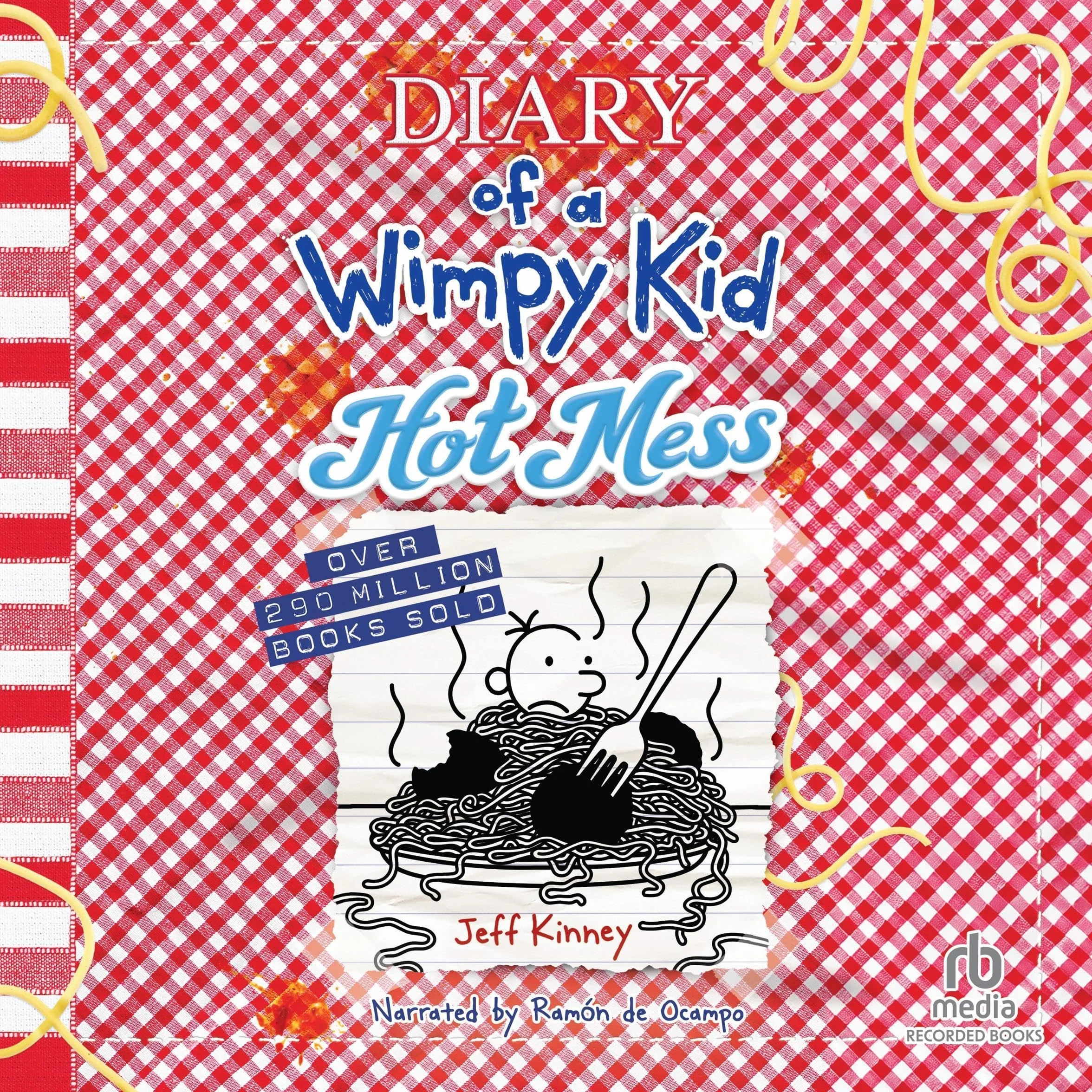 Diary of a Wimpy Kid: Hot Mess: A laugh-out-loud summer disaster from the #1 international bestselling Diary of a Wimpy Kid series