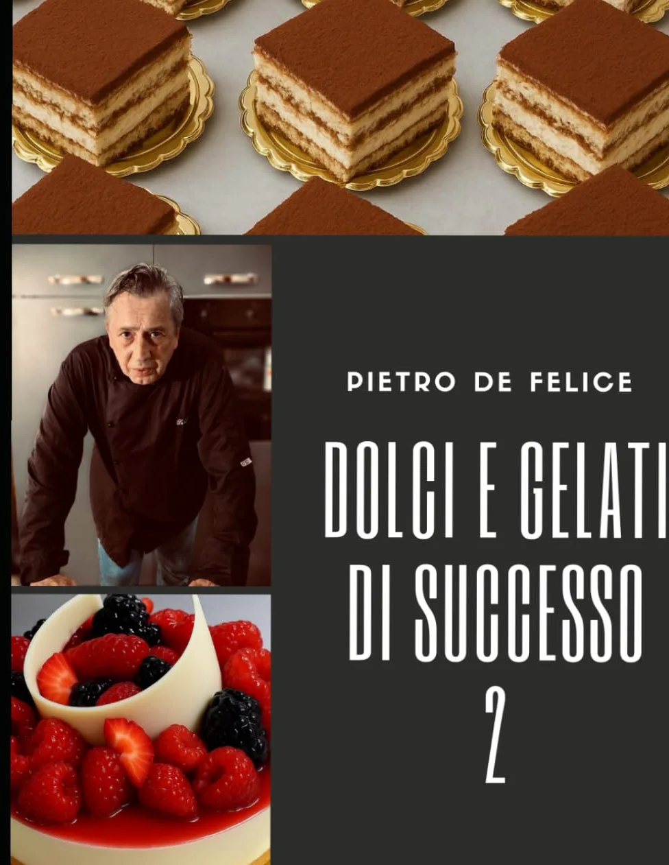 Dolci e Gelati di successo 2