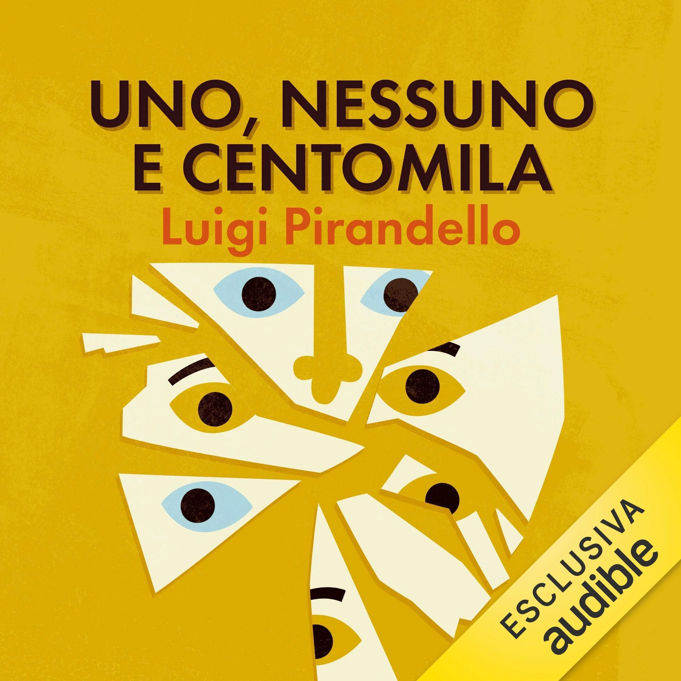 Uno, nessuno e centomila