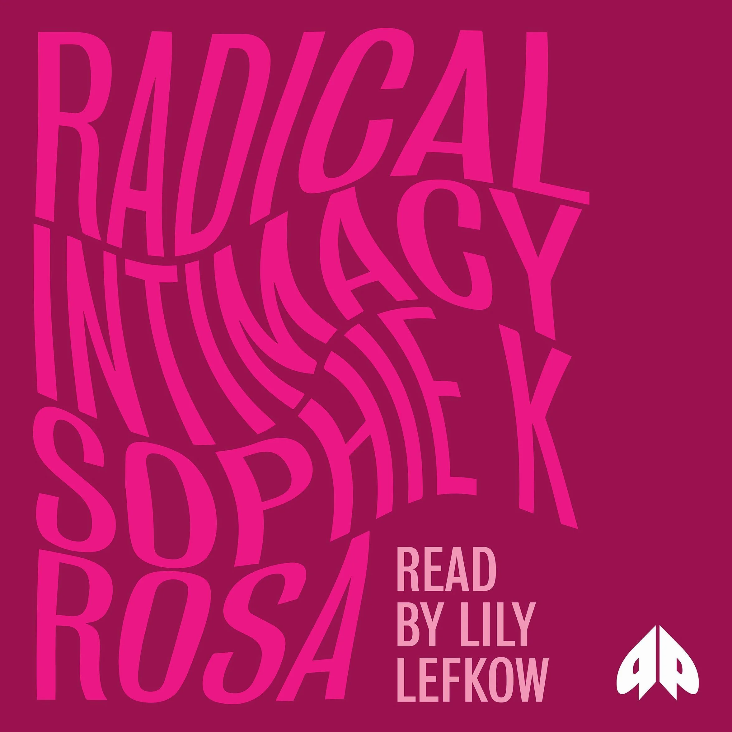 Radical Intimacy