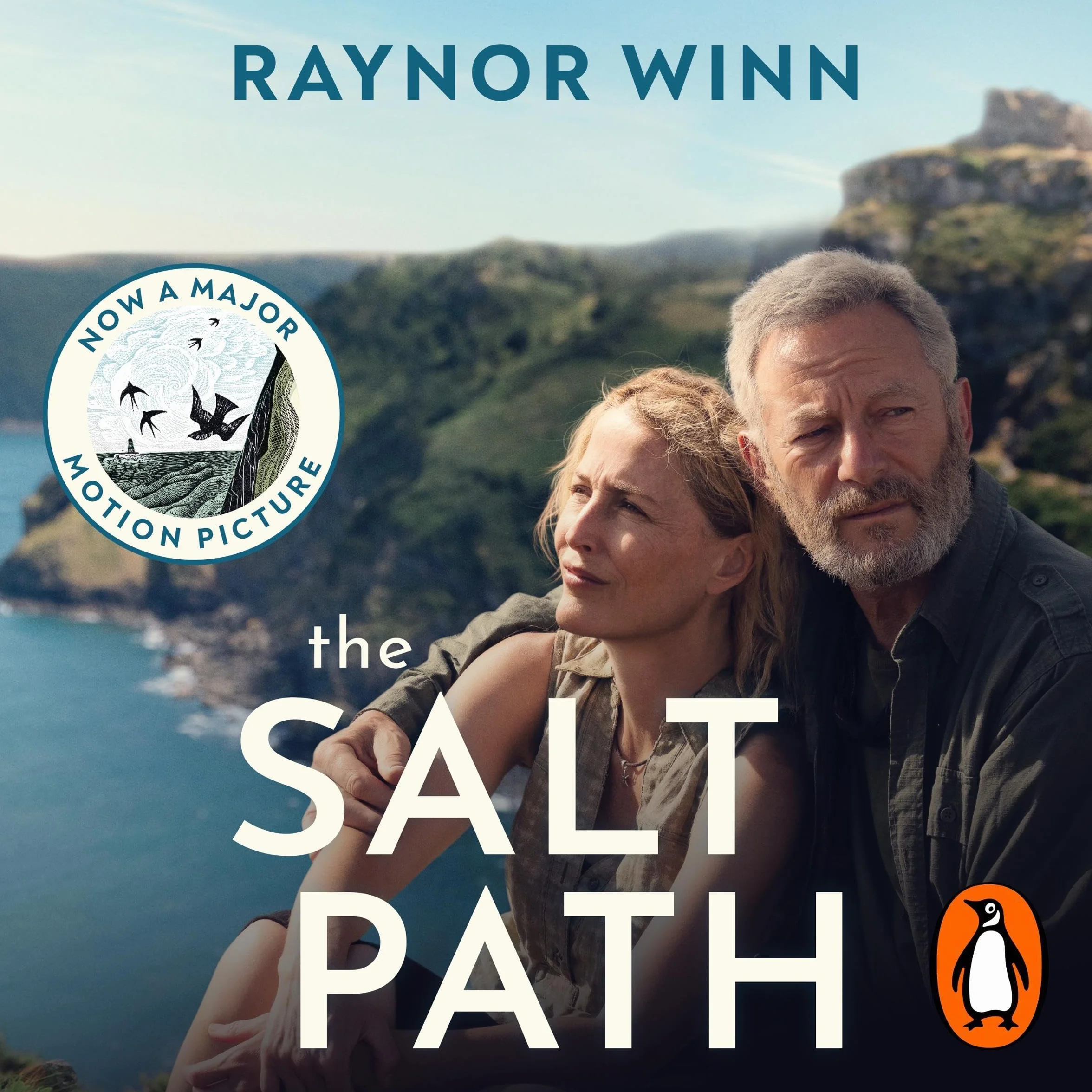 The Salt Path: The prize-winning, Sunday Times bestseller, now a major film featuring Gillian Anderson
