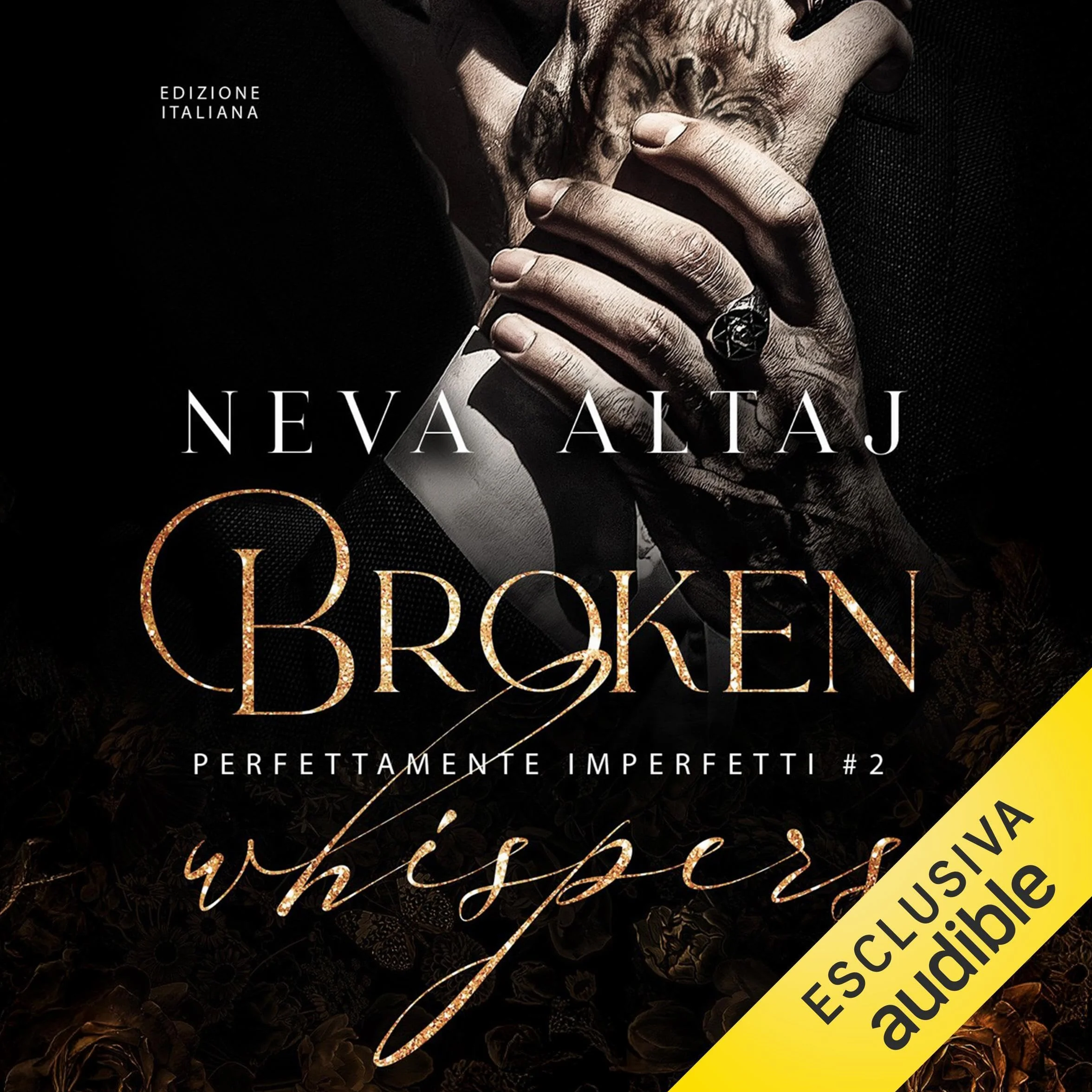 Broken Whispers: Perfettamente imperfetti, Vol. 2
