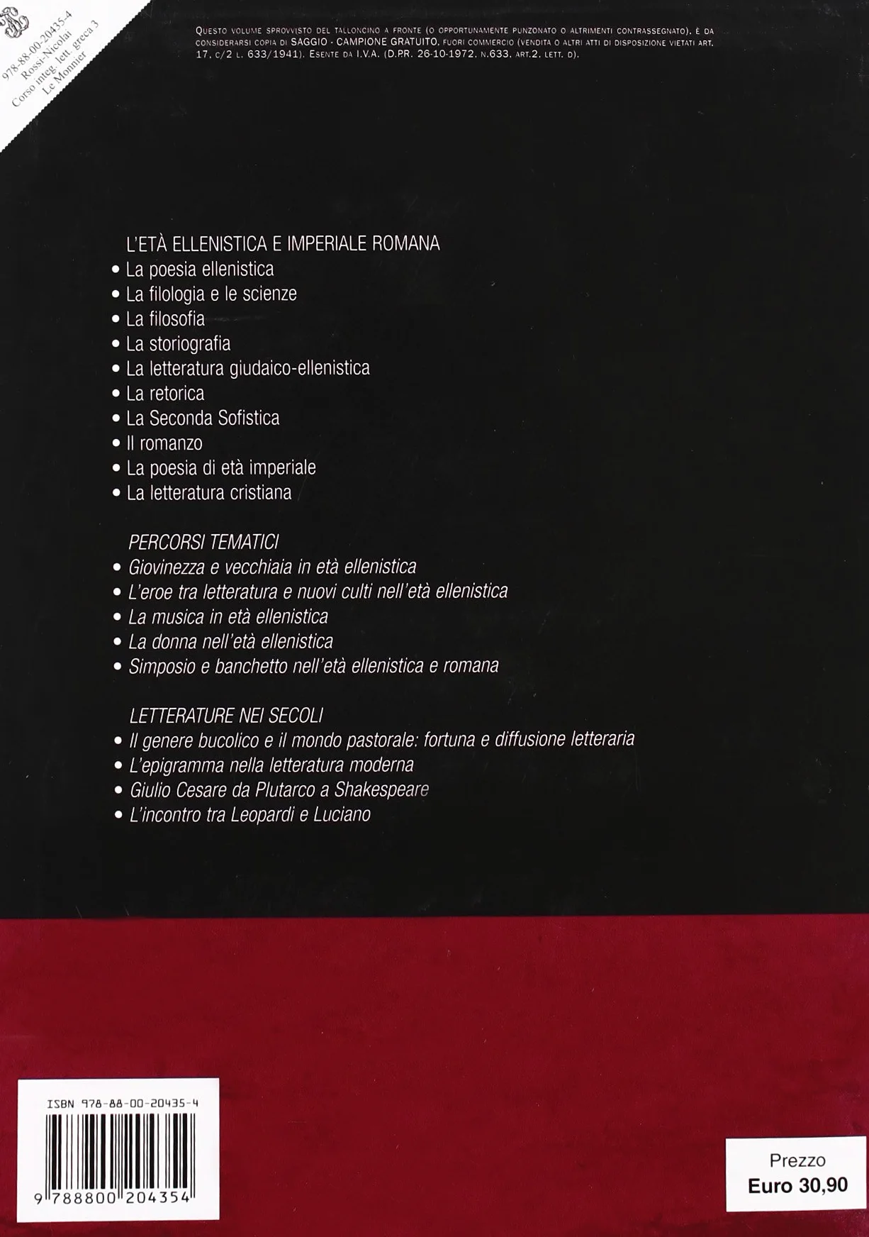 Corso integrato di letteratura greca. Per il Liceo classico. L'età ellenistica e imperiale romana (Vol. 3)
