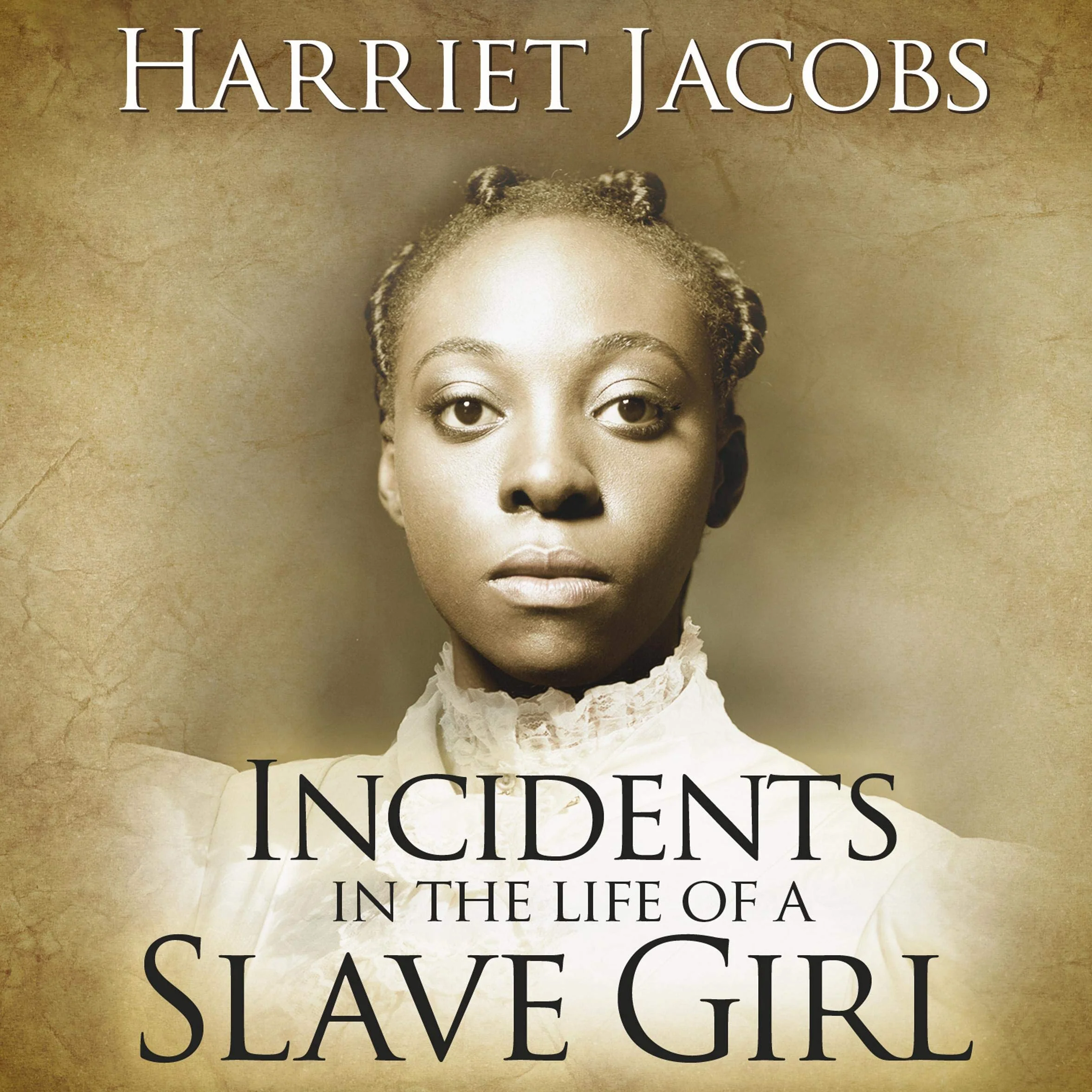 Incidents in the Life of a Slave Girl