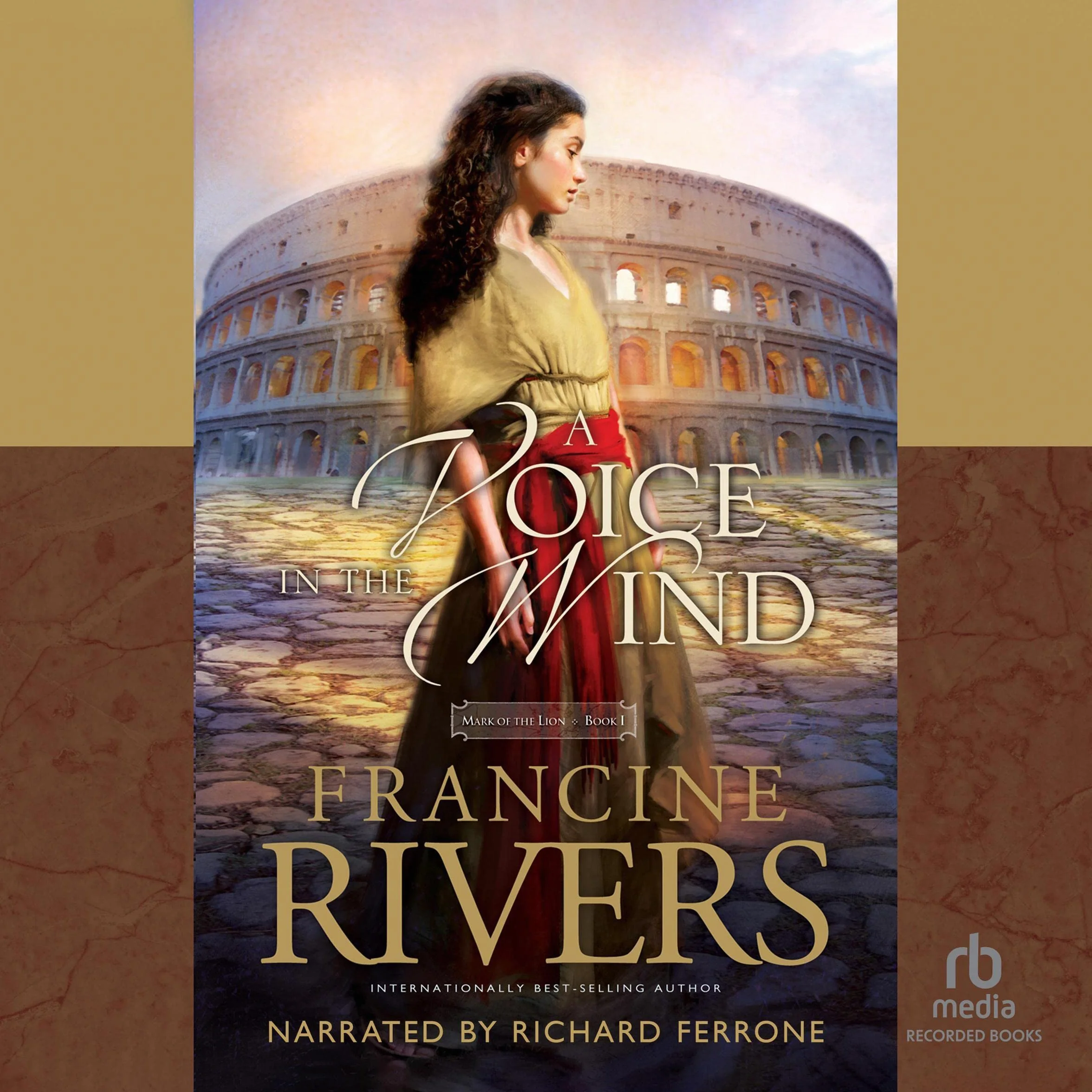 A Voice in the Wind: The Mark of the Lion, Book 1
