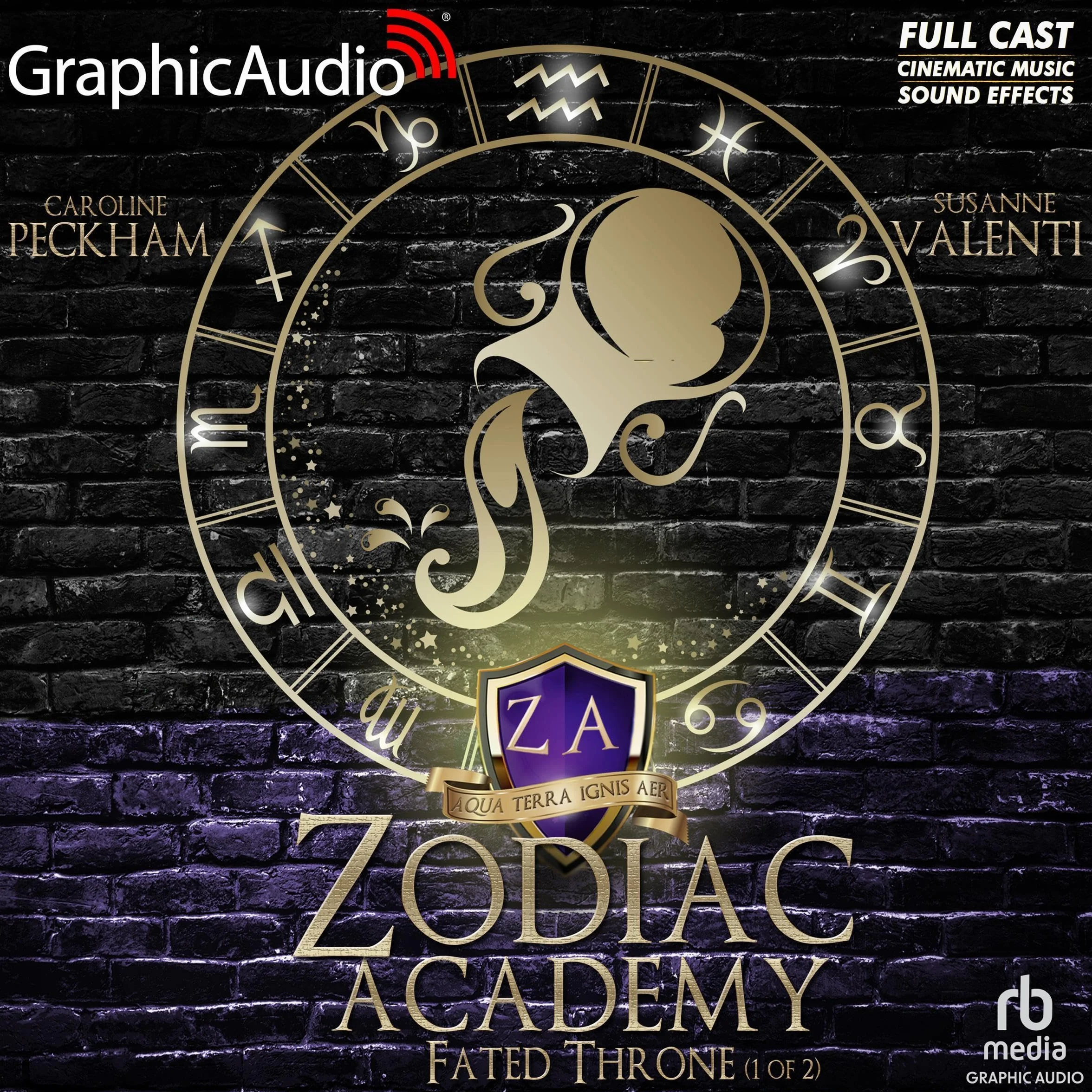 Fated Throne (1 of 2) [Dramatized Adaptation]: Zodiac Academy 6