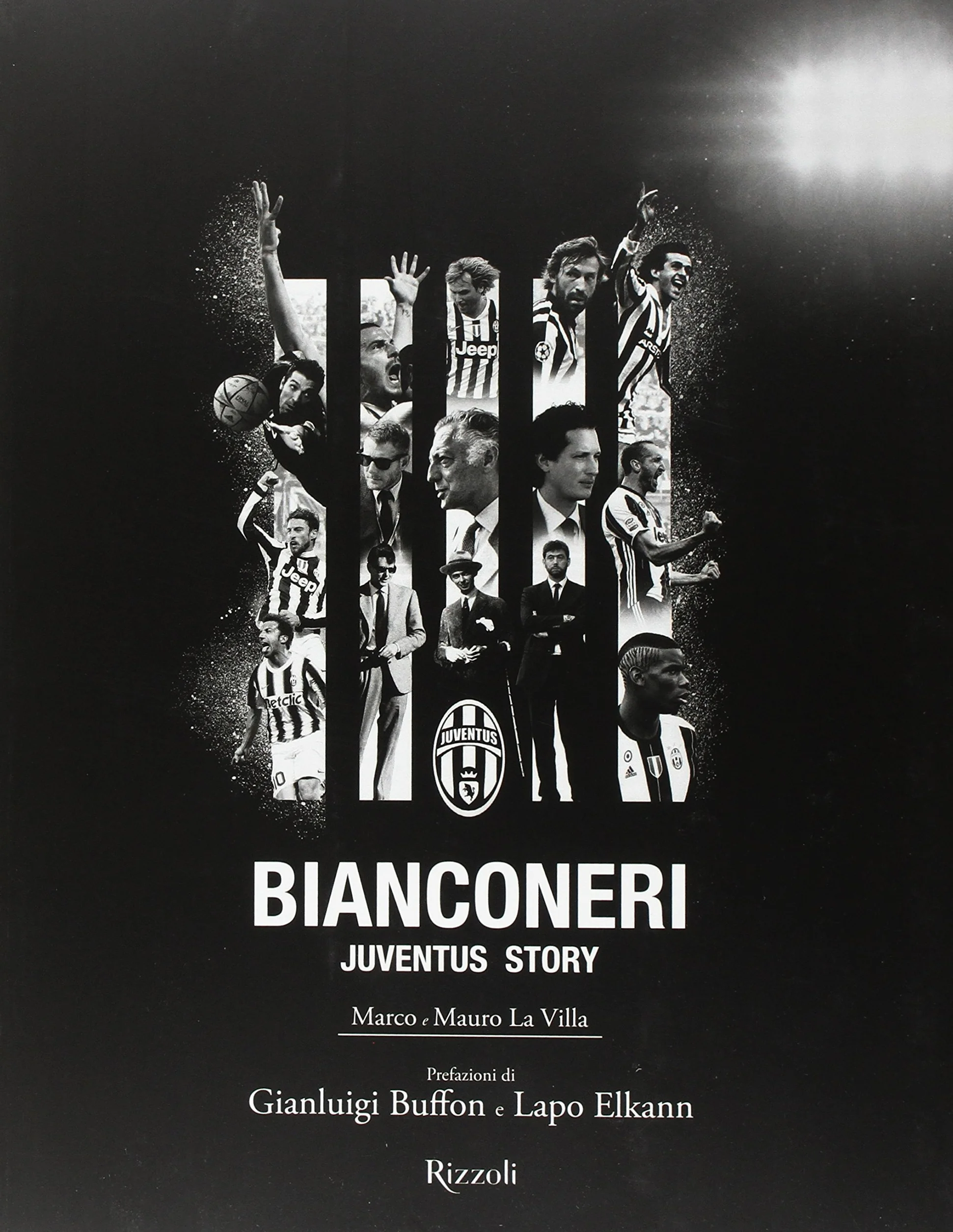 Bianconeri Juventus story Ediz. illustrata
