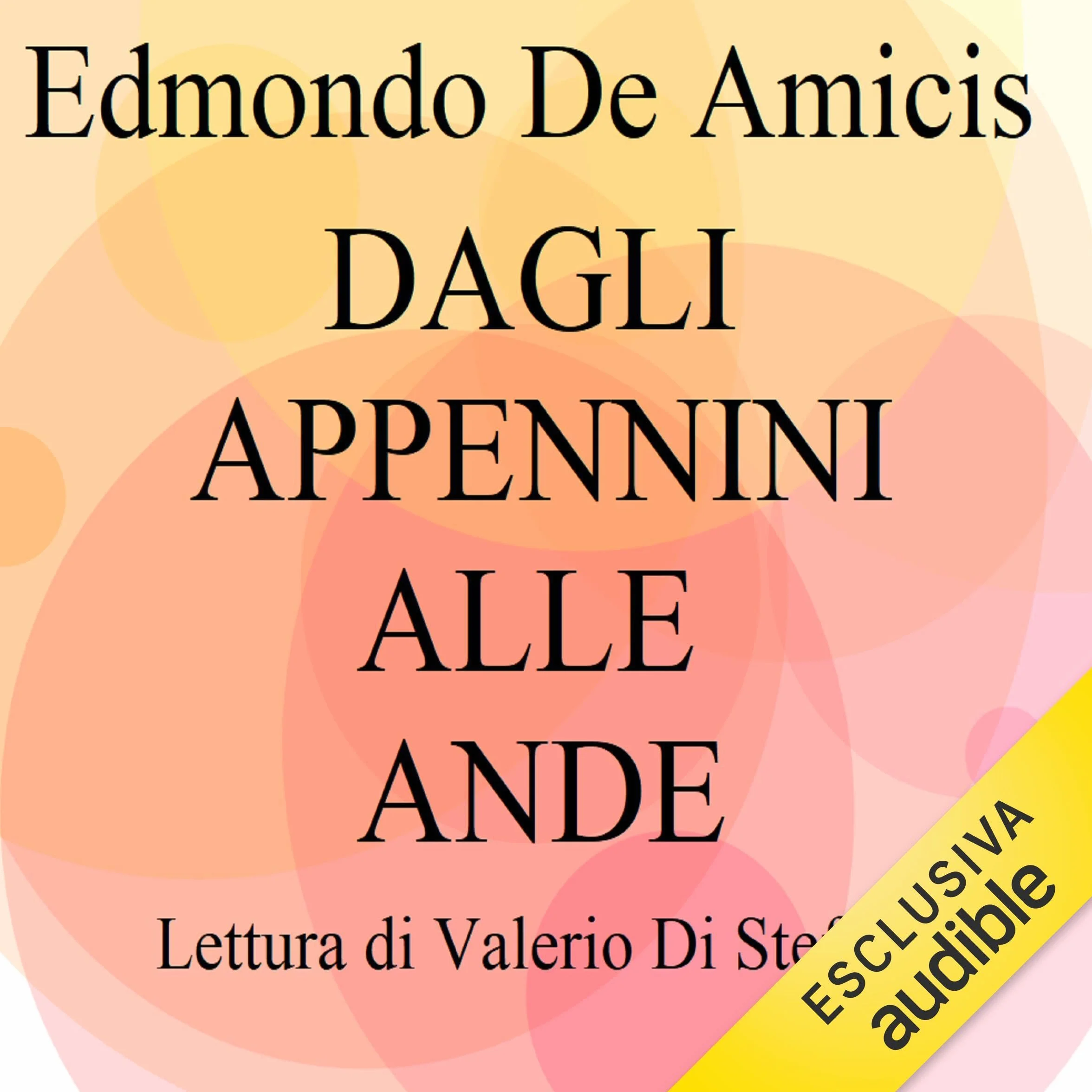 Dagli Appennini alle Ande