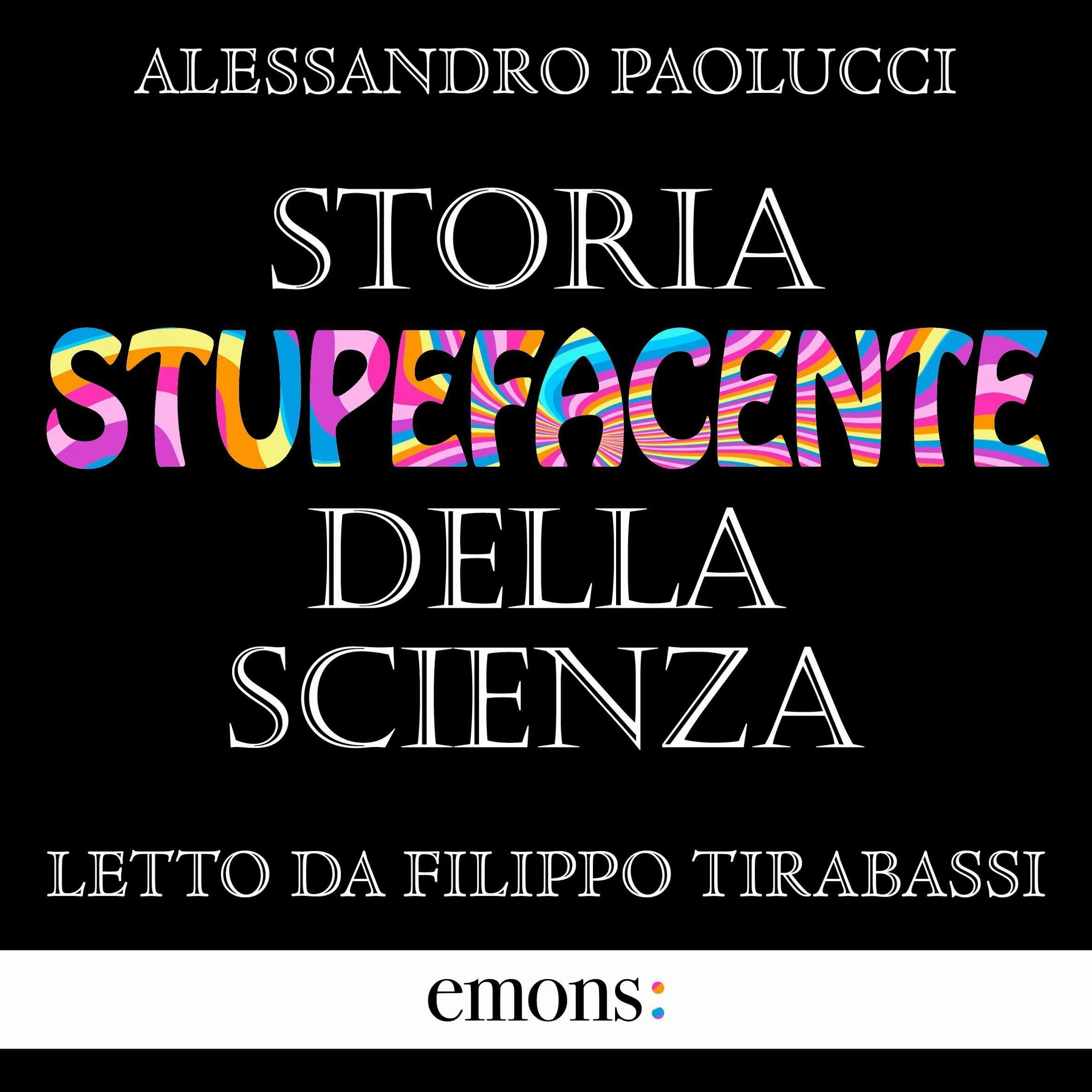 Storia stupefacente della scienza