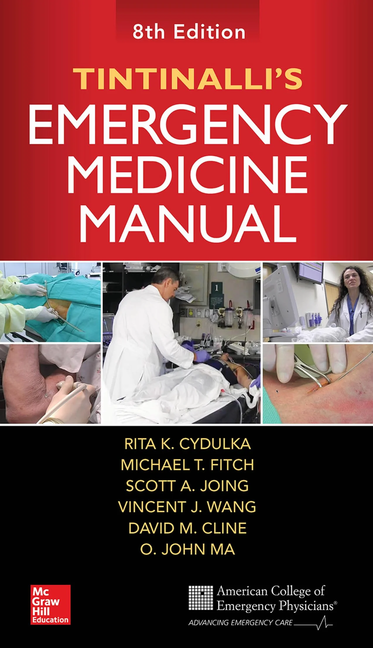 Tintinalli's Emergency Medicine Manual, Eighth Edition
