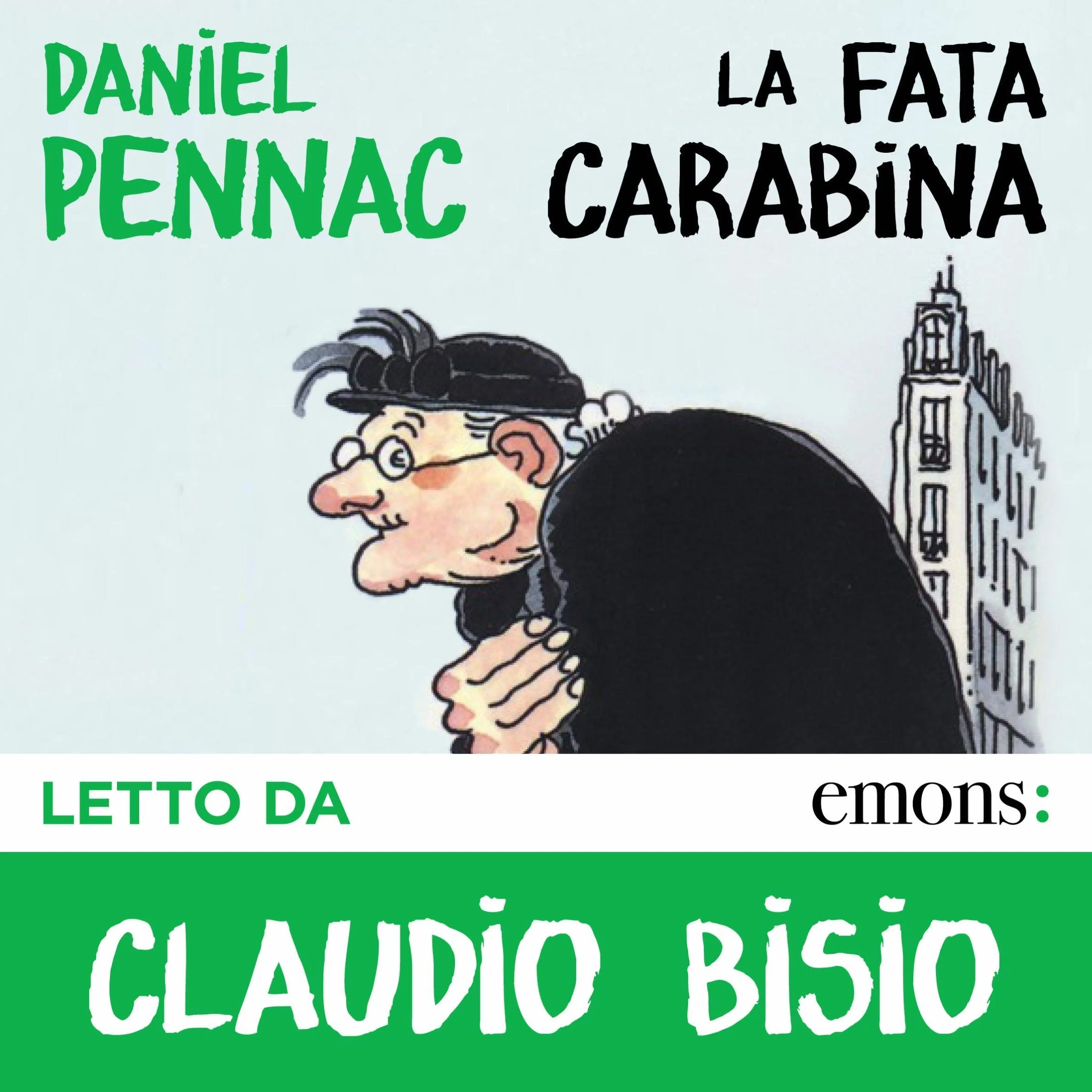 La fata carabina: Ciclo di Malaussène 2