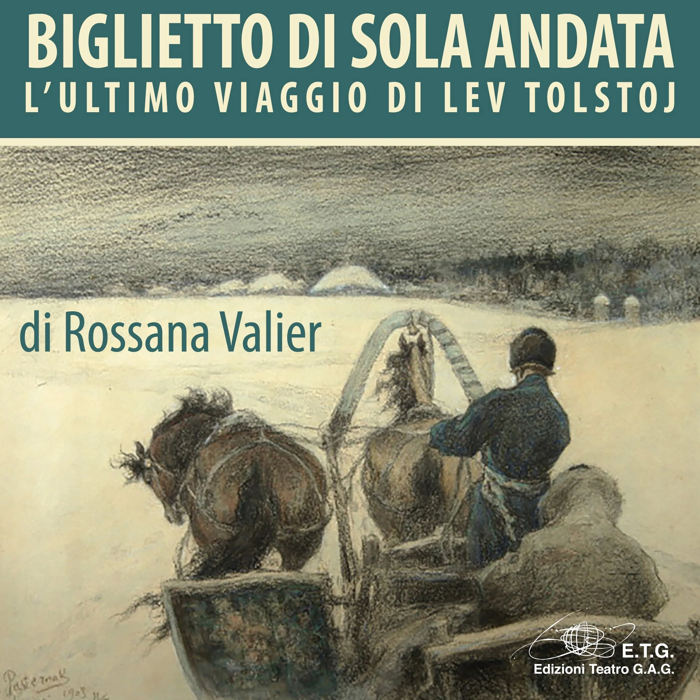 Biglietto di sola andata: L'ultimo viaggio di Lev Tolstoj
