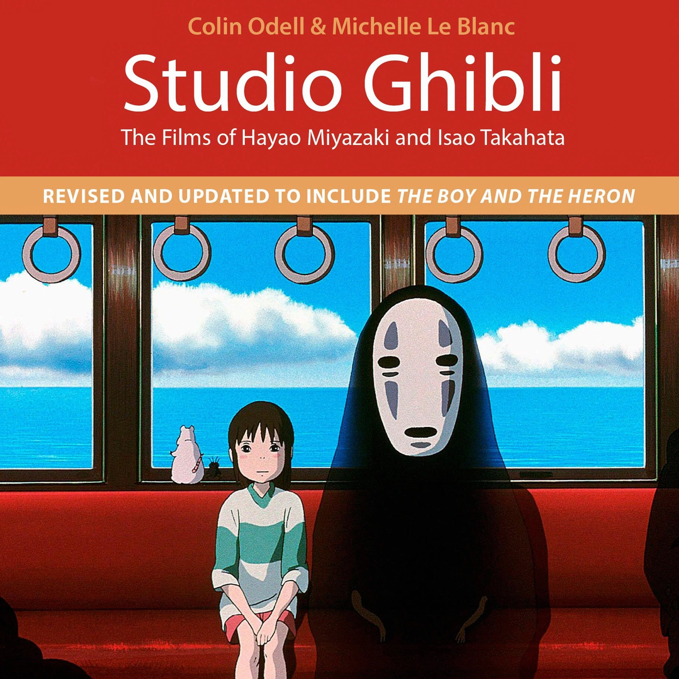Studio Ghibli (4th Edition): The Films of Hayao Miyazaki and Isao Takahata