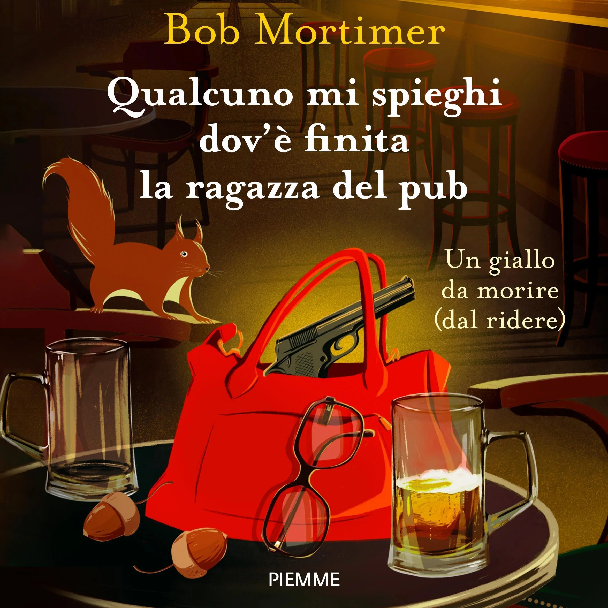 Qualcuno mi spieghi dov'è finita la ragazza del pub - Un giallo da morire