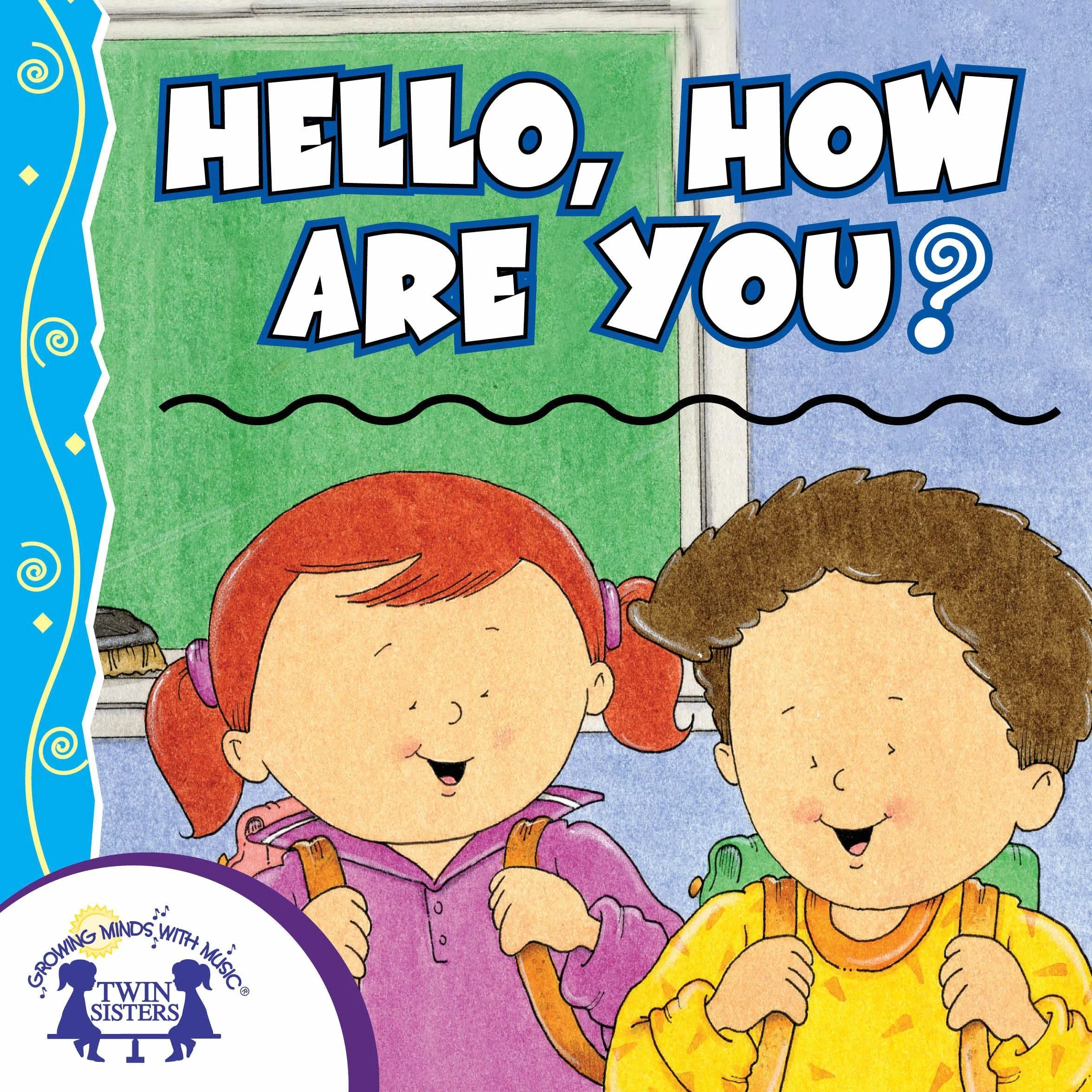 Hello, How Are You?: Dual Language, Book 11