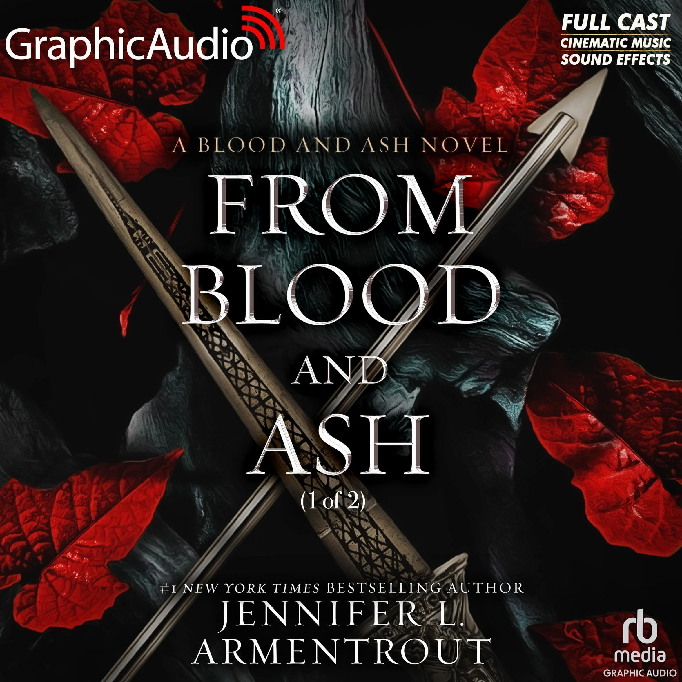 From Blood and Ash (Part 1 of 2) (Dramatized Adaptation): Blood and Ash, Book 1