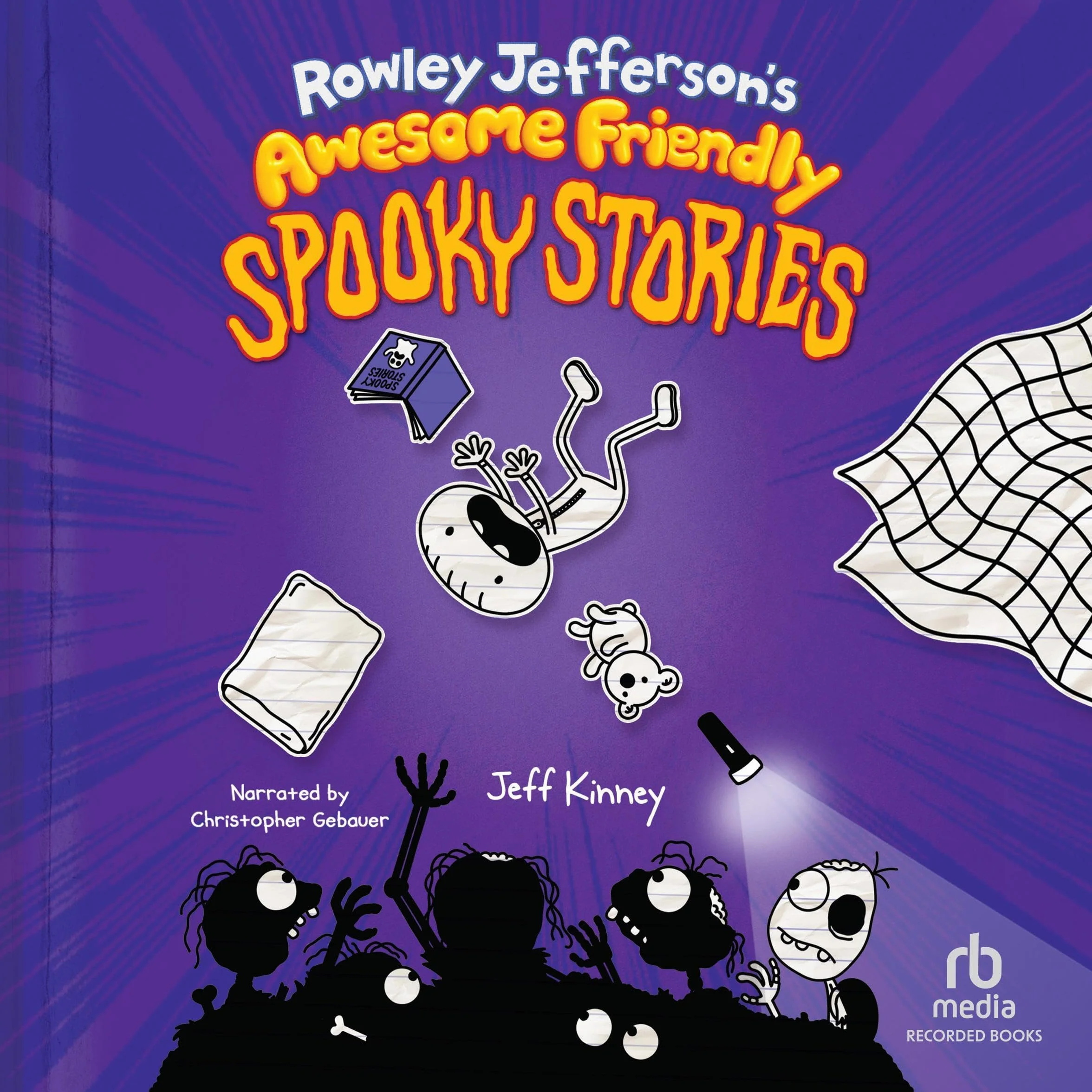 Rowley Jefferson's Awesome Friendly Spooky Stories: From the Creator of Diary of a Wimpy Kid
