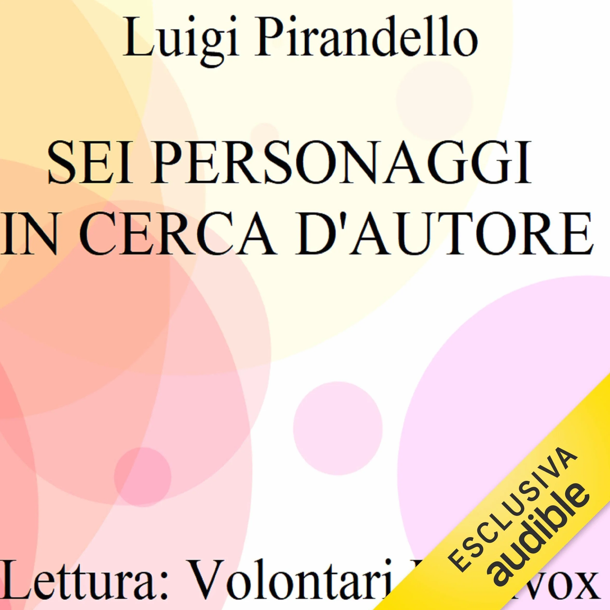 Sei personaggi in cerca d'autore