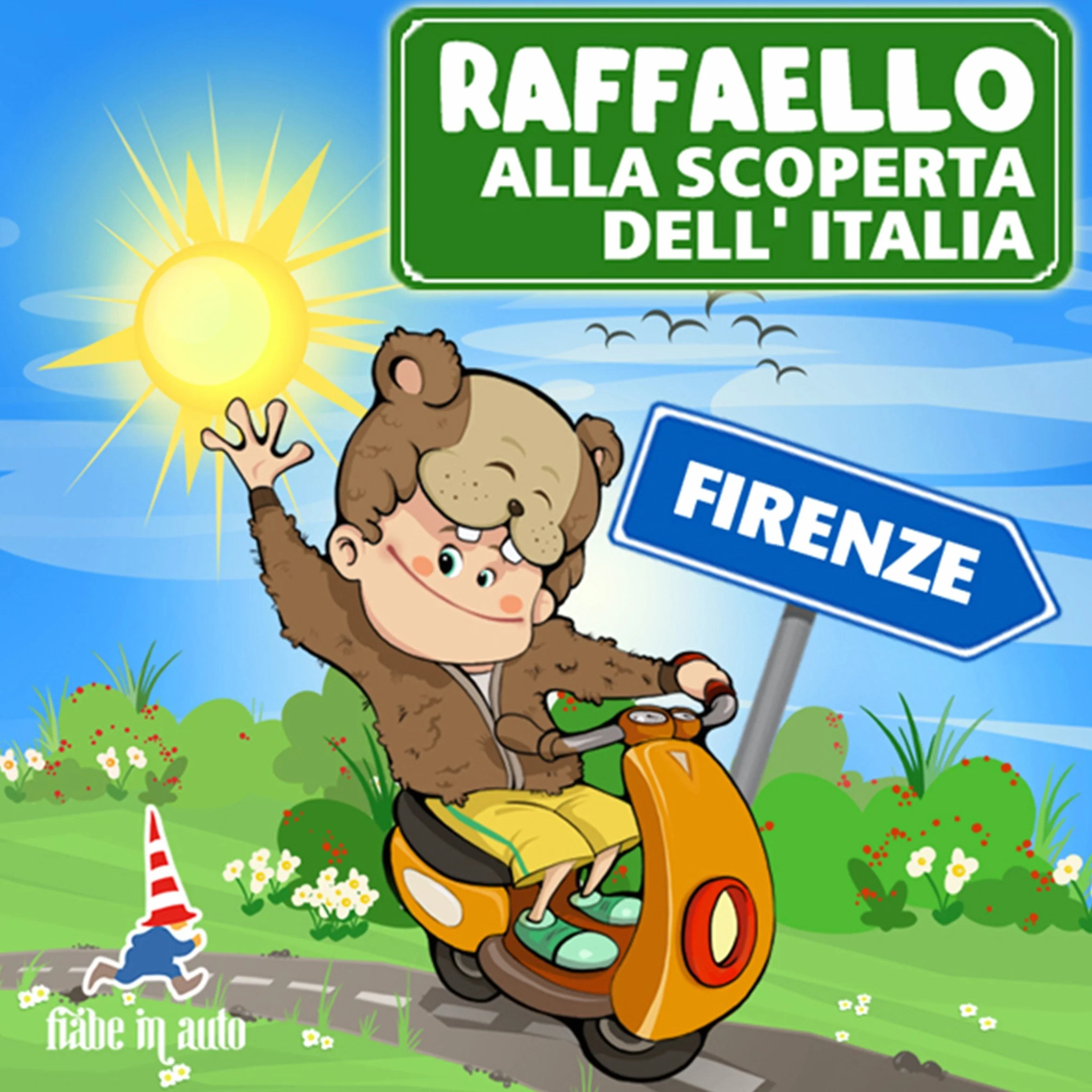 Raffaello alla scoperta dell'Italia - Firenze. I pennuti di Firenze