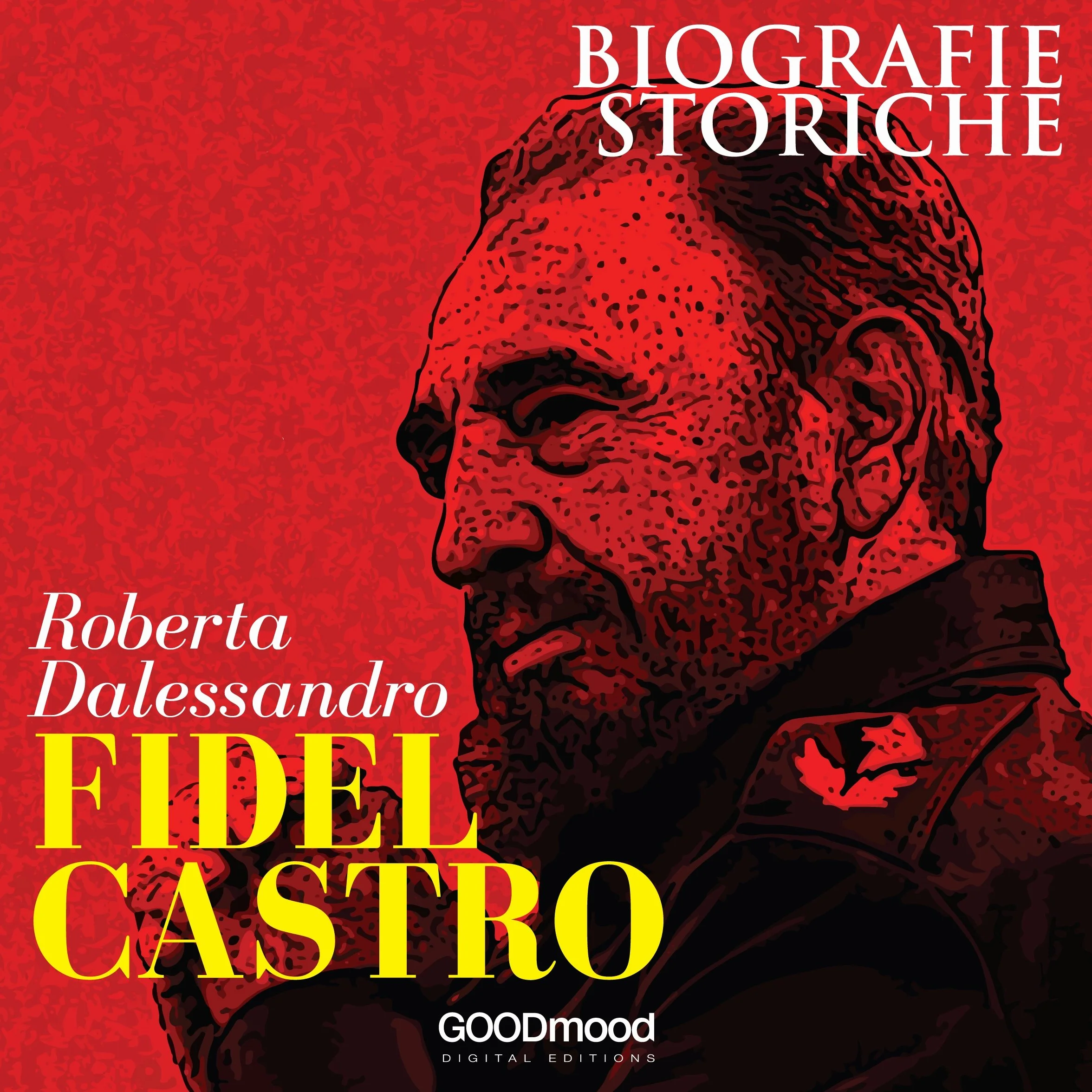 Fidel Castro: Biografie Storiche