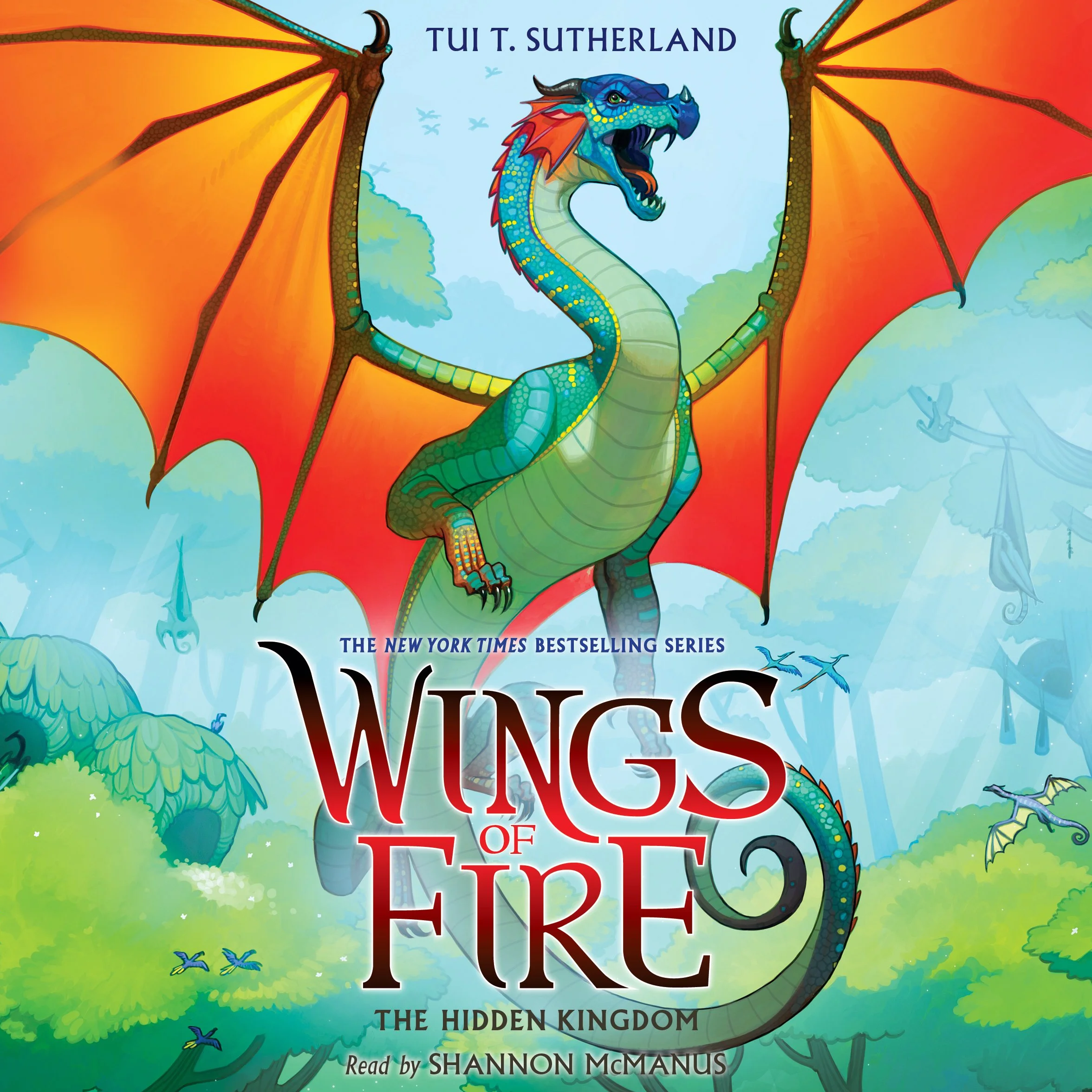 The Hidden Kingdom: Wings of Fire, Book 3