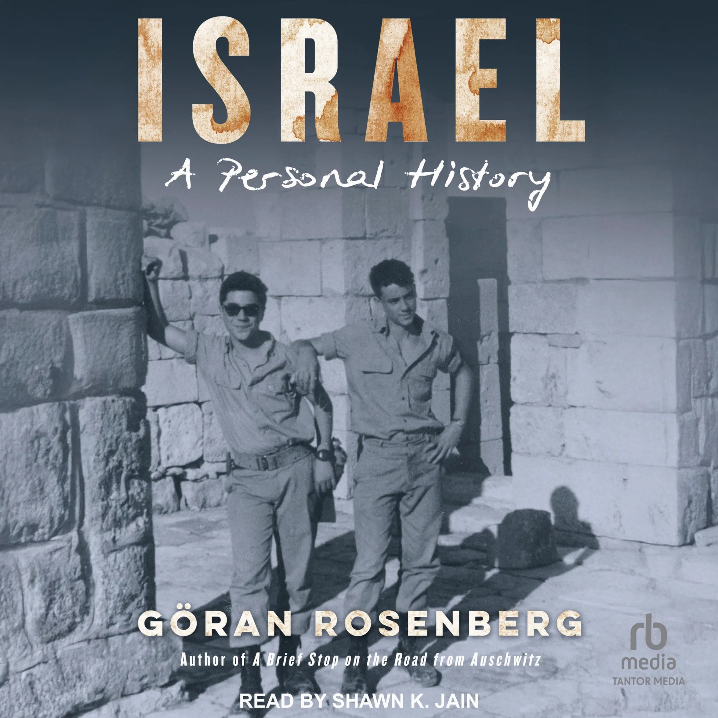 Israel: A Personal History