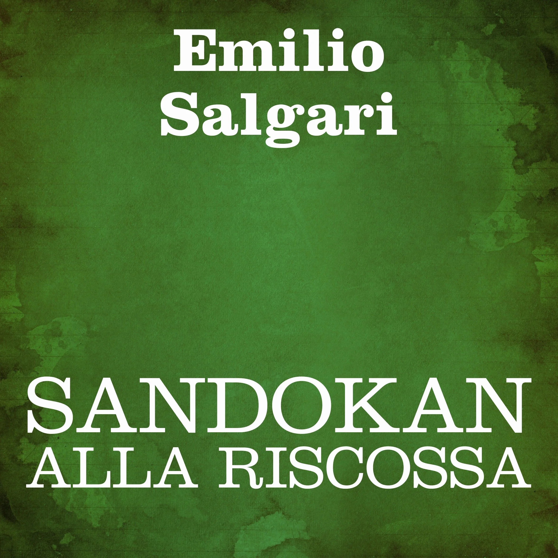 Sandokan alla riscossa