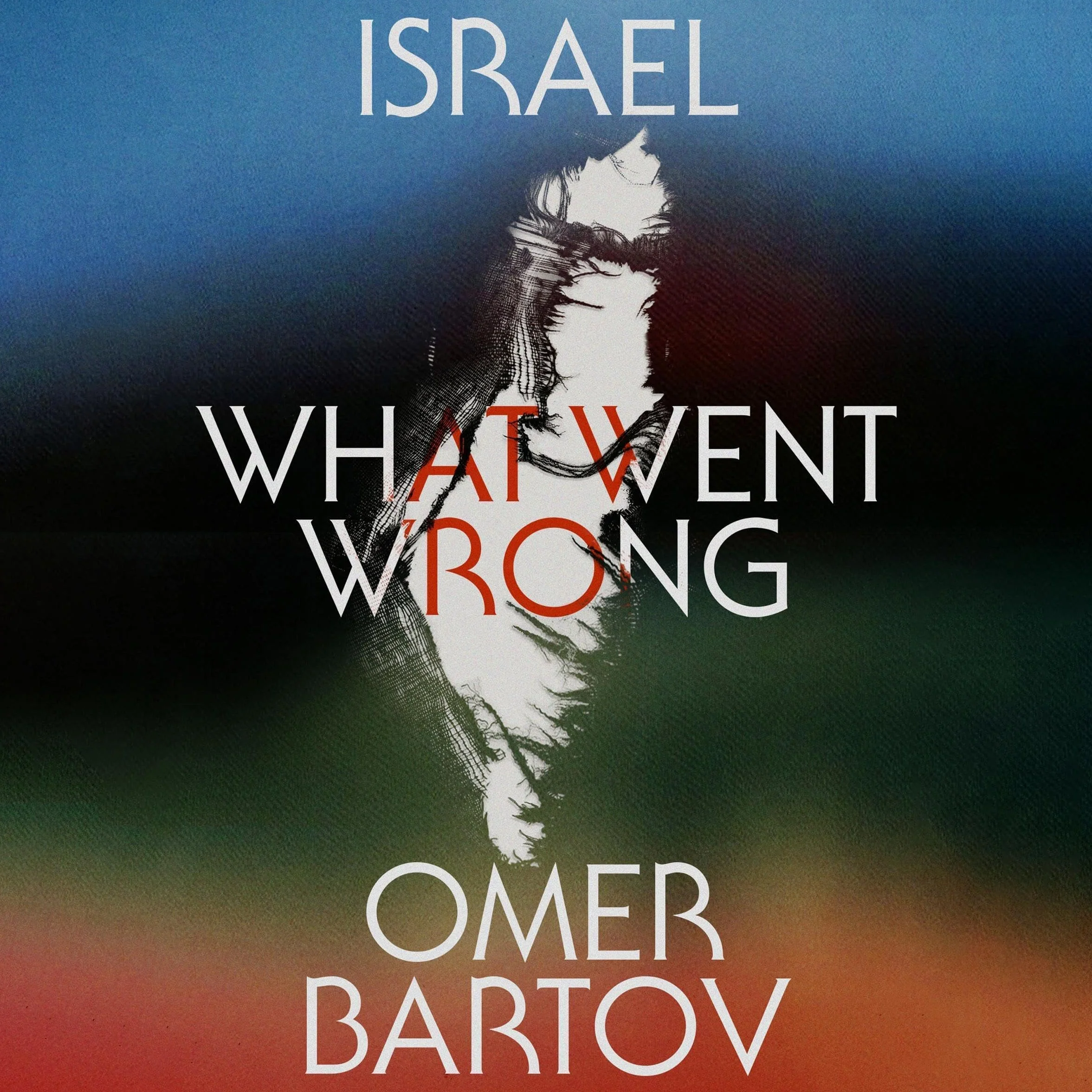 Israel: What Went Wrong?