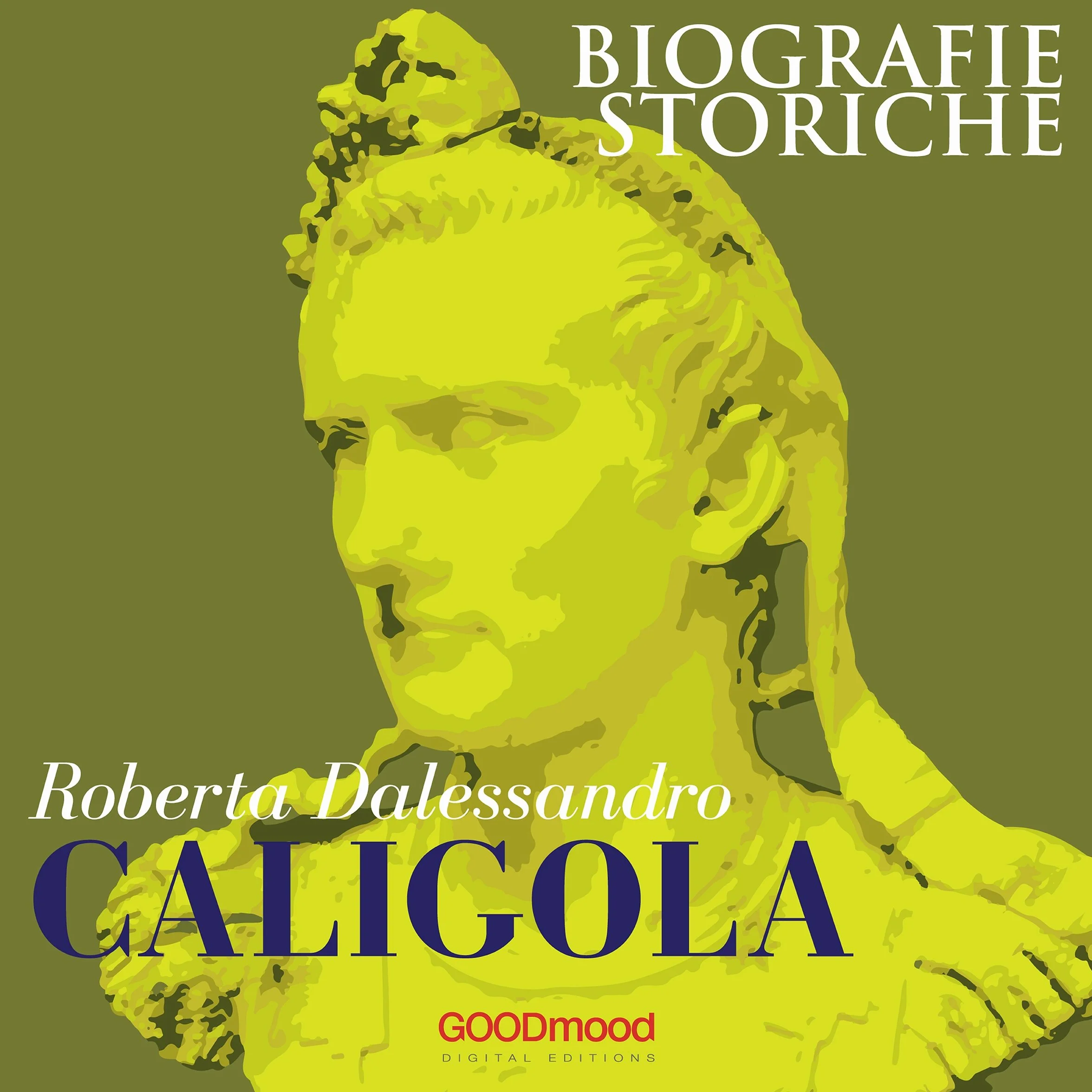 Caligola: Biografie Storiche