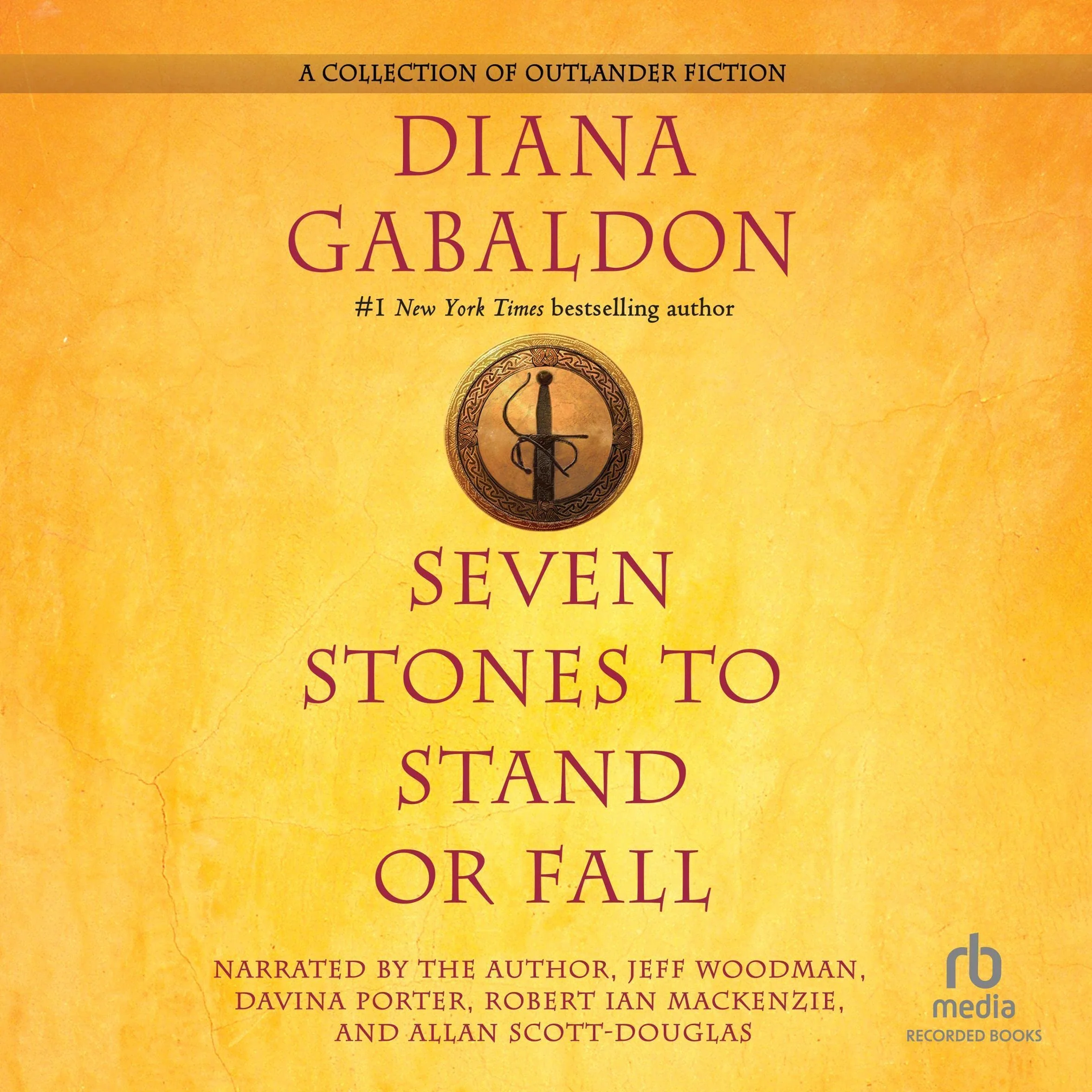 Seven Stones to Stand or Fall: A Collection of Outlander Fiction