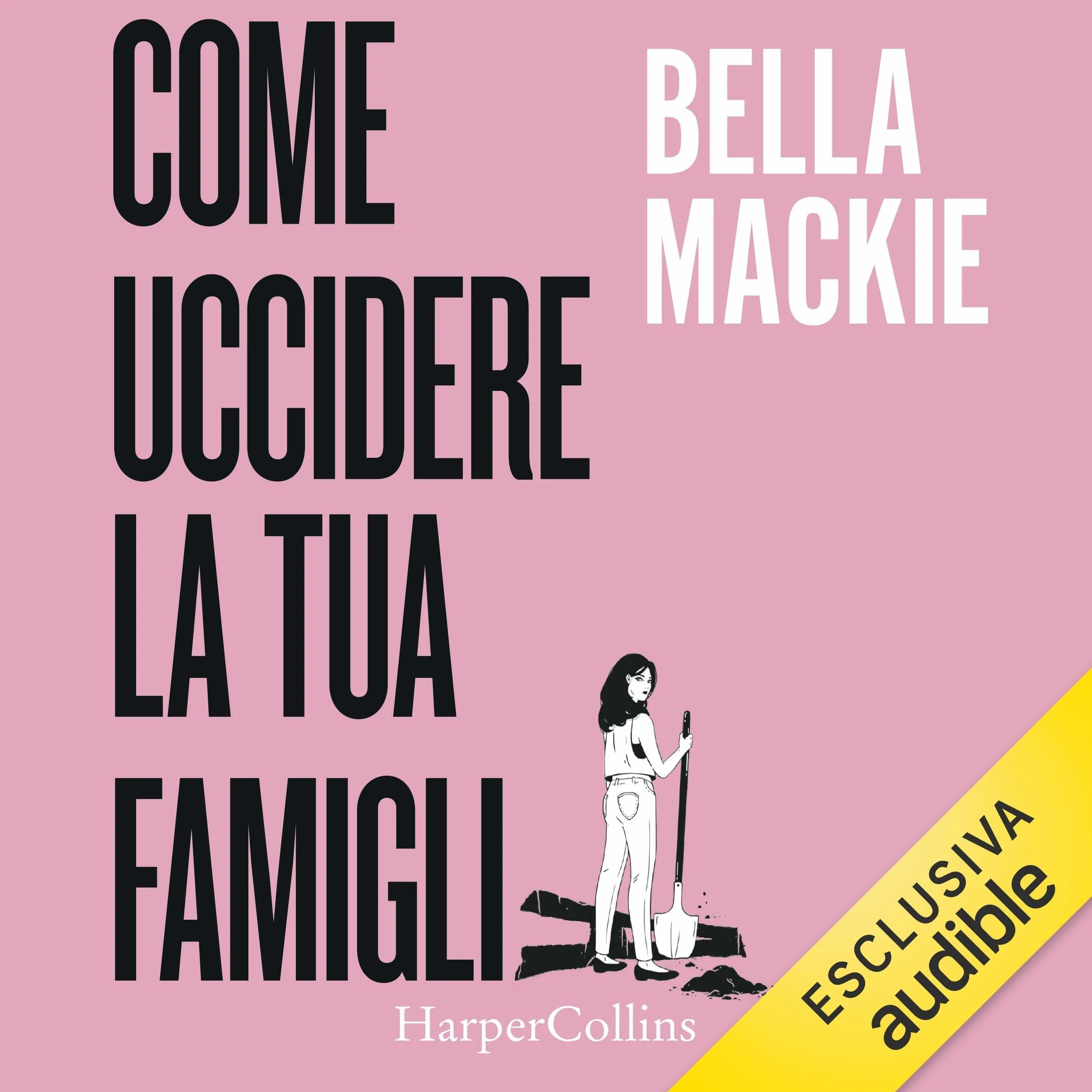 Come uccidere la tua famiglia