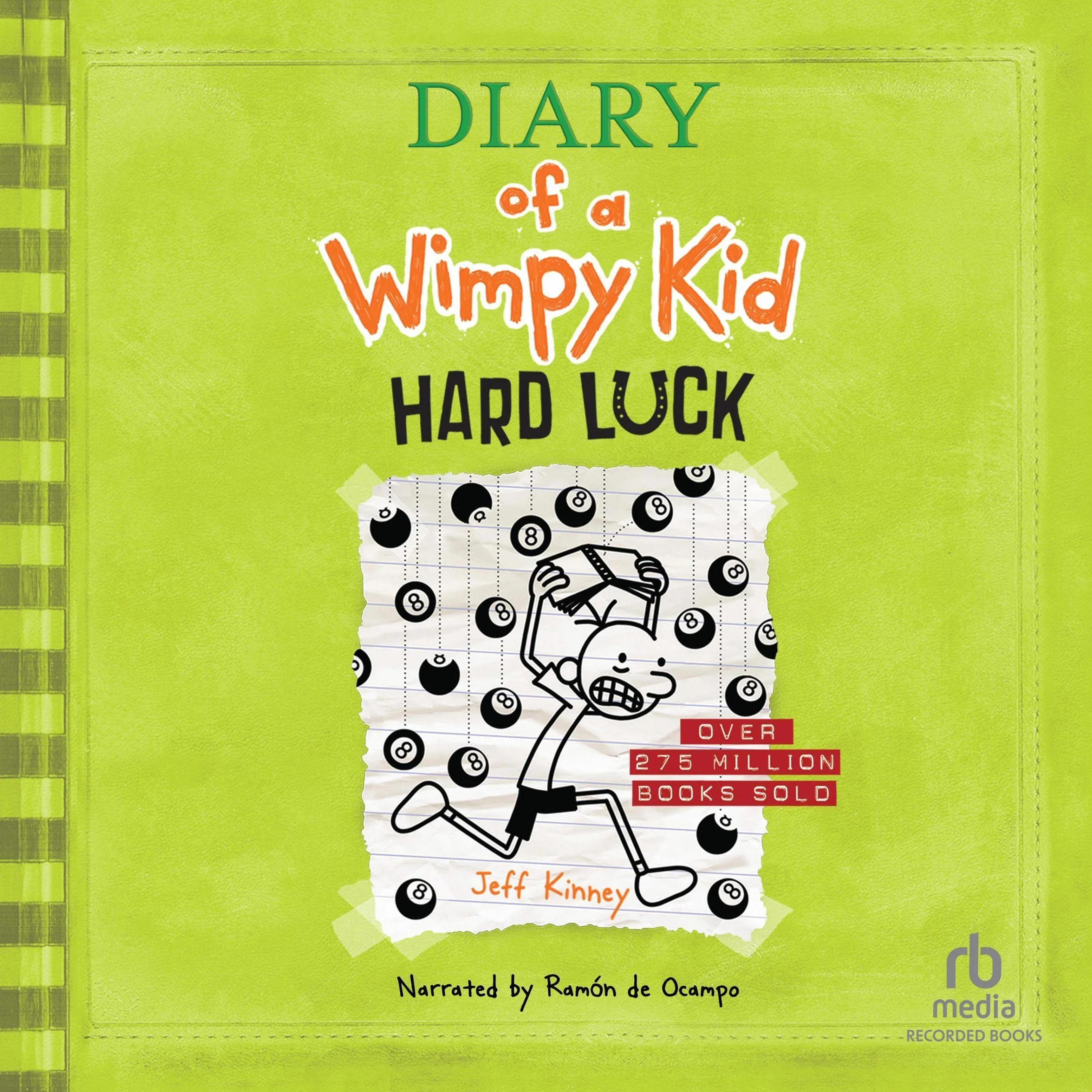 Diary of a Wimpy Kid: Hard Luck