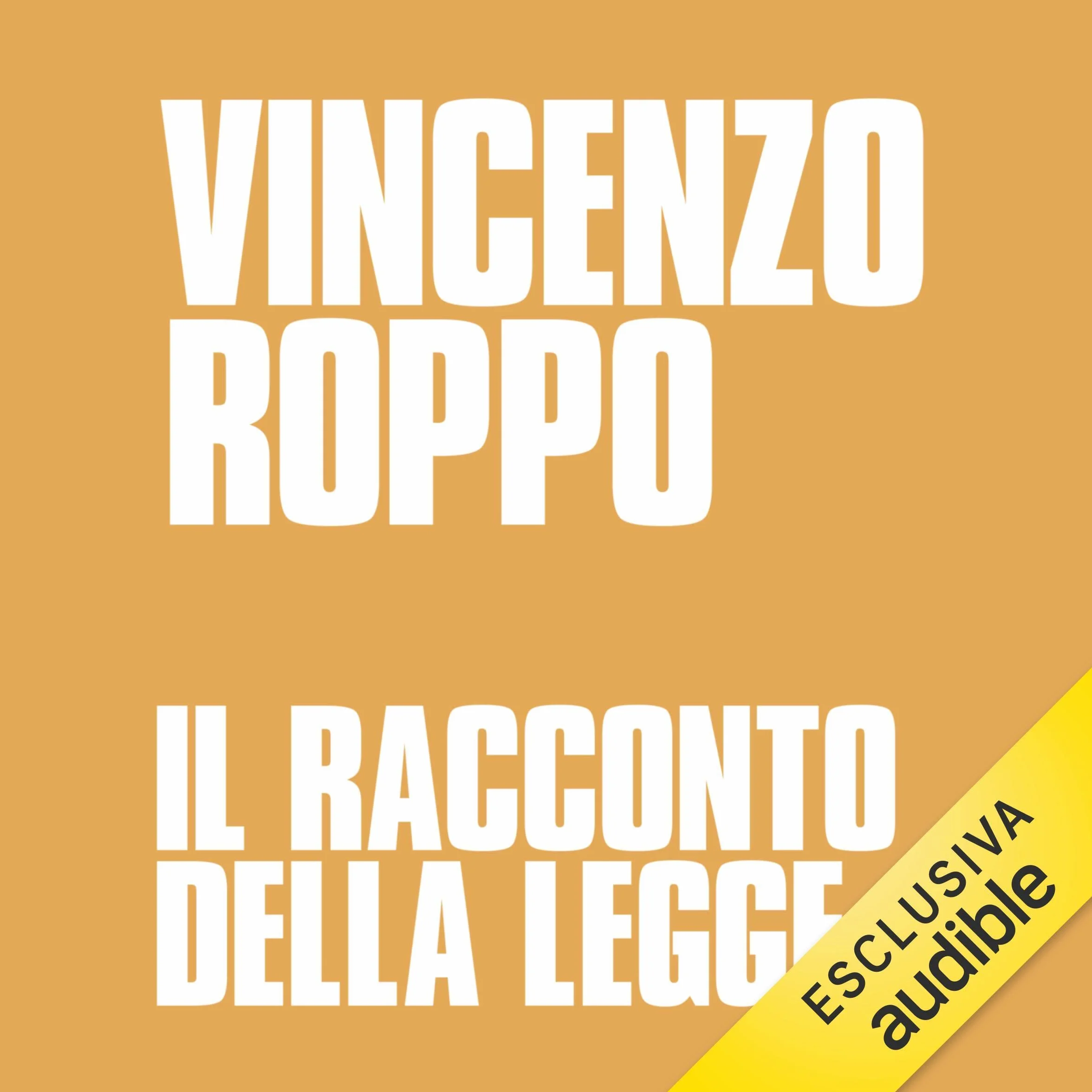 Il racconto della legge: Diritto e rovesci di una storia che riguarda tutti