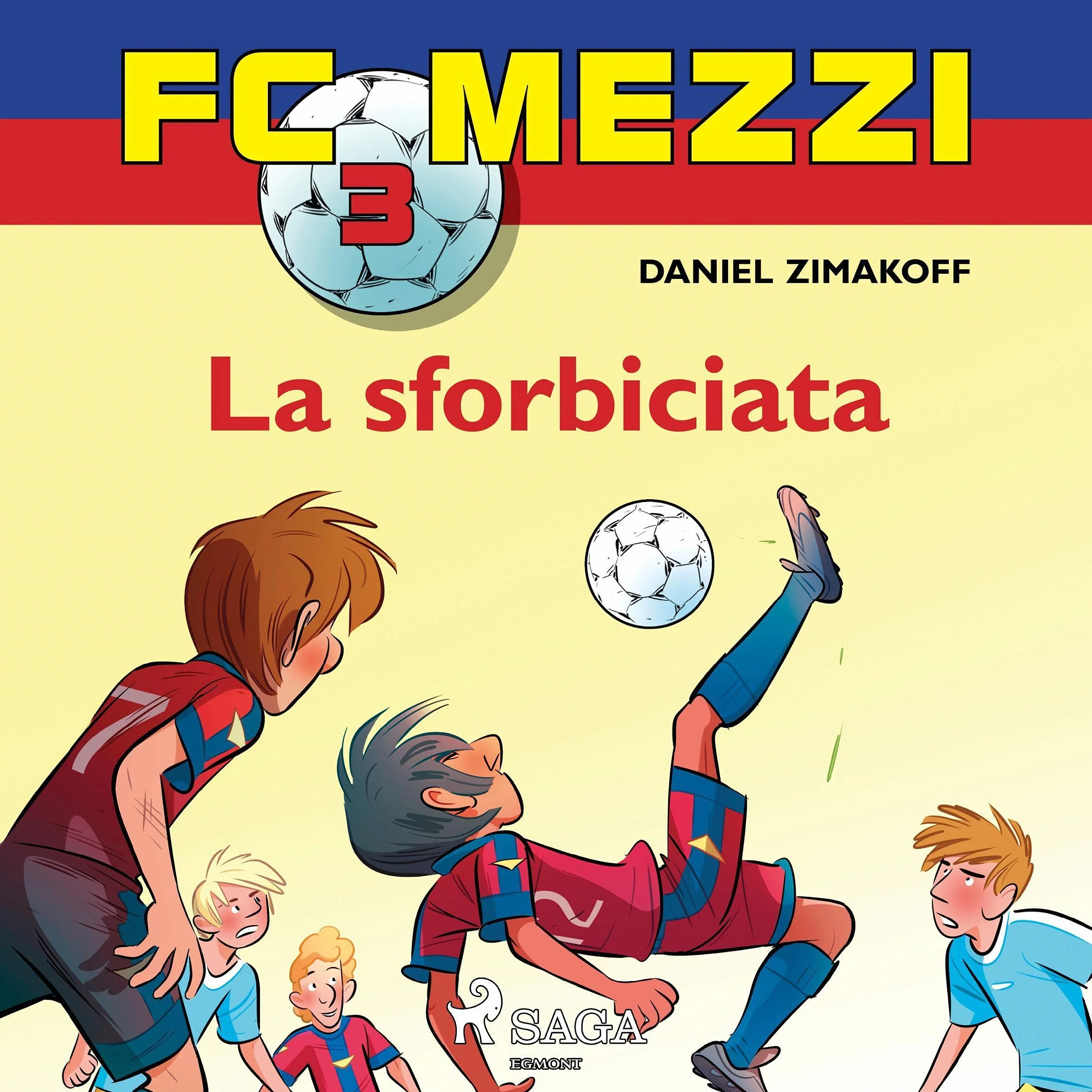 La sforbiciata: FC Mezzi 3