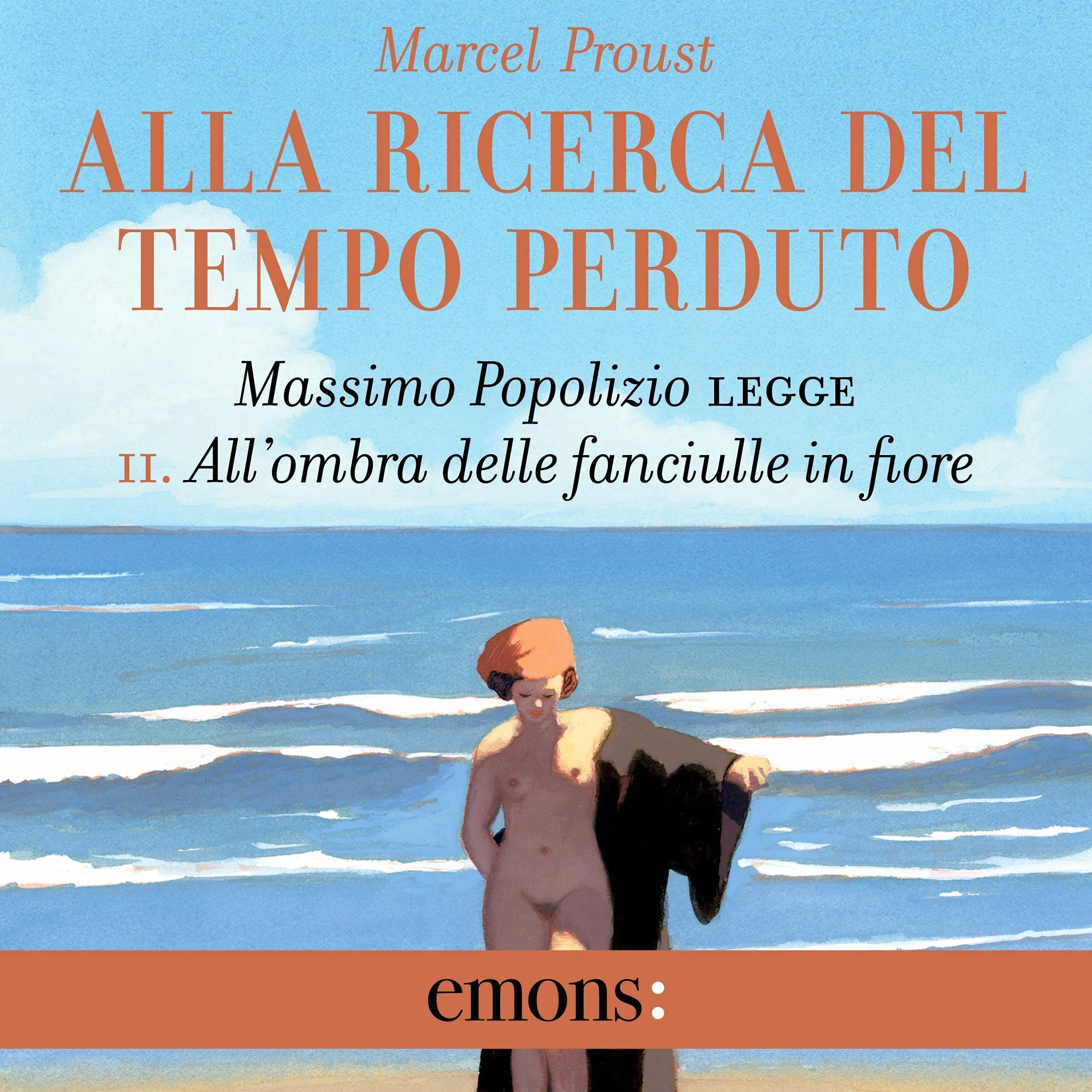 All'ombra delle fanciulle in fiore: Alla ricerca del tempo perduto 2