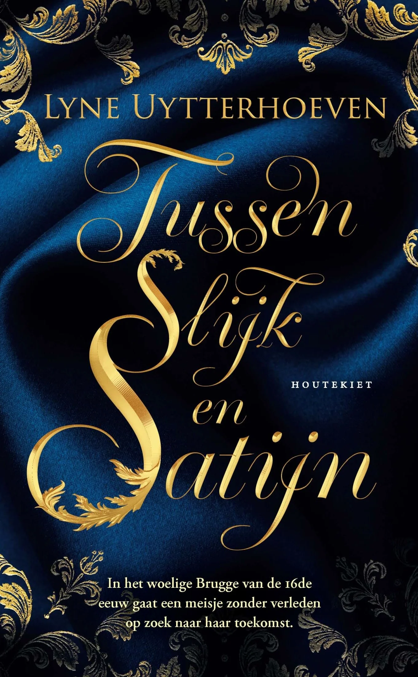 Tussen slijk en satijn
