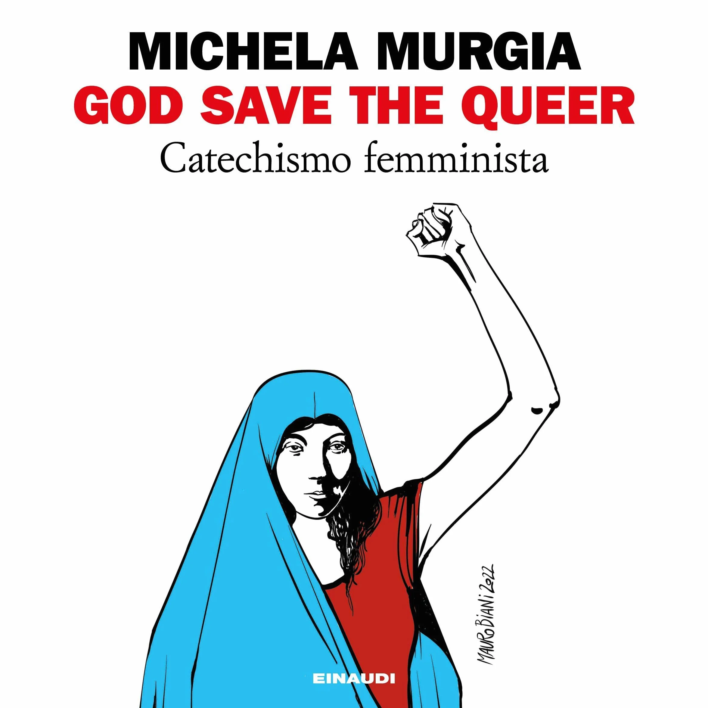 God save the queer: Catechismo femminista