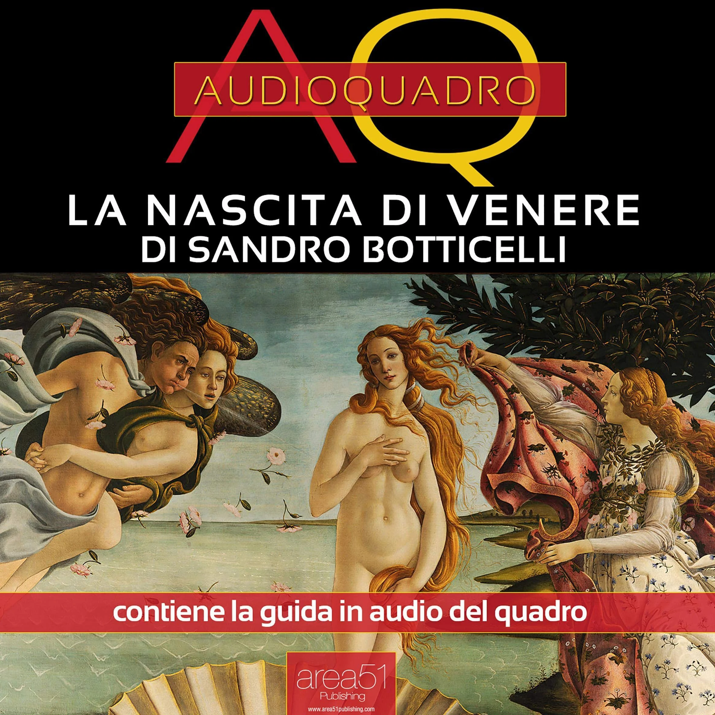 La nascita di Venere di Sandro Botticelli: Audioquadro