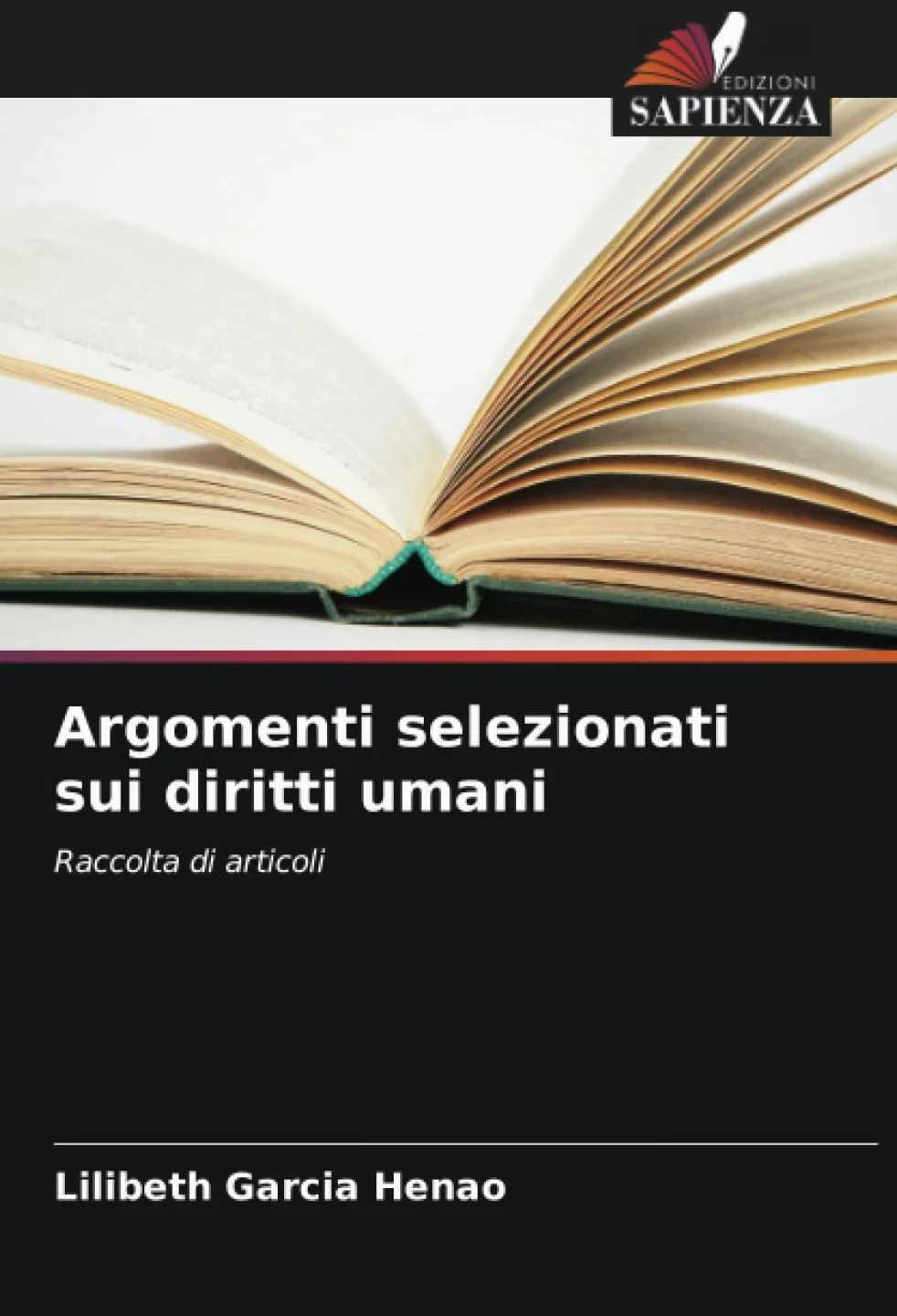 Argomenti selezionati sui diritti umani: Raccolta di articoli