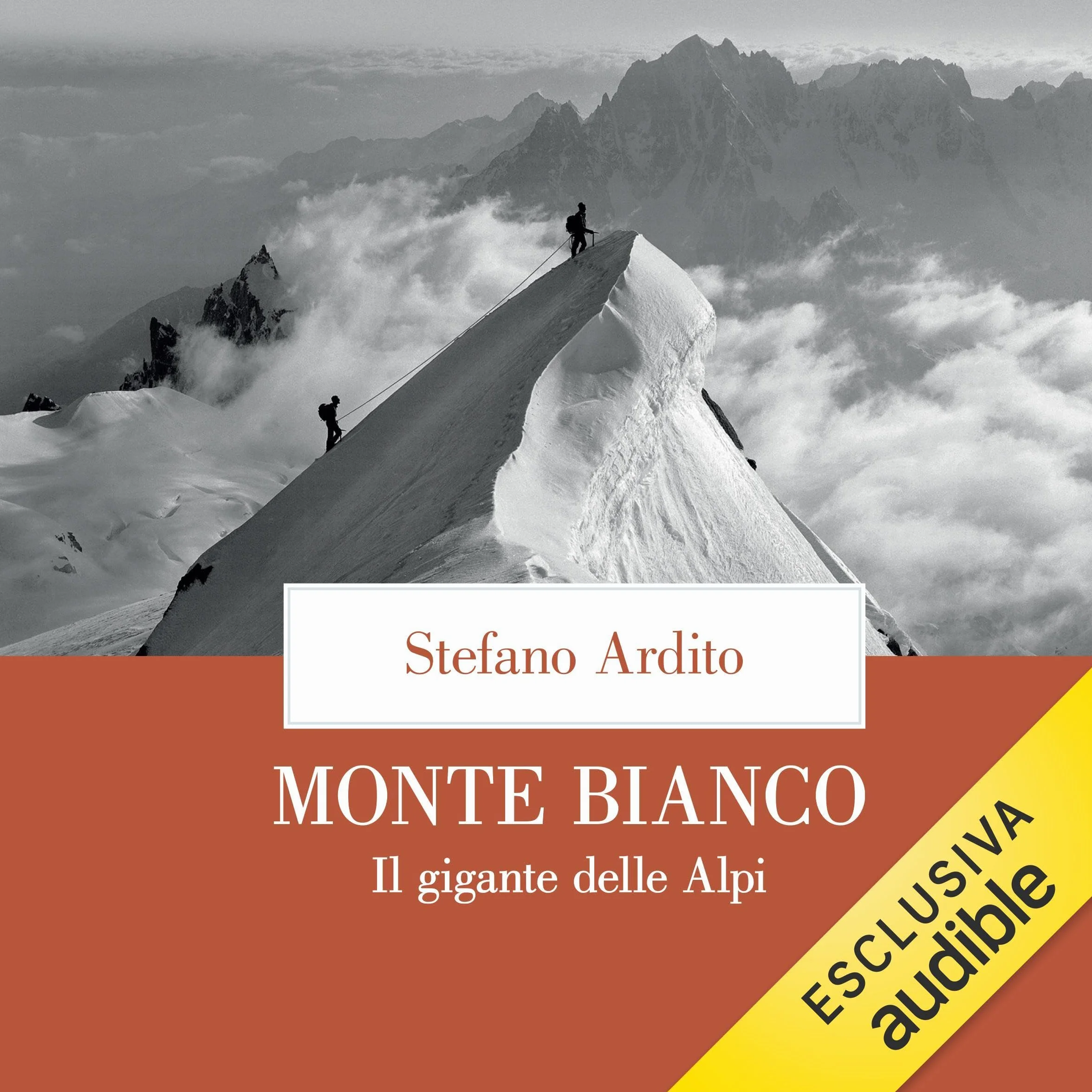 Monte Bianco: Il gigante delle Alpi