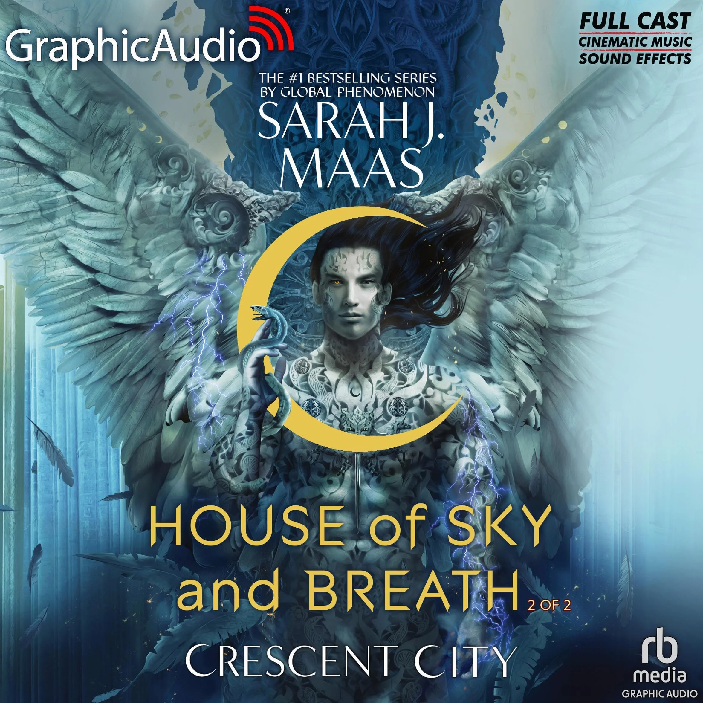 House of Sky and Breath (Part 2 of 2) Dramatized Adaptation: Crescent City, Book 2