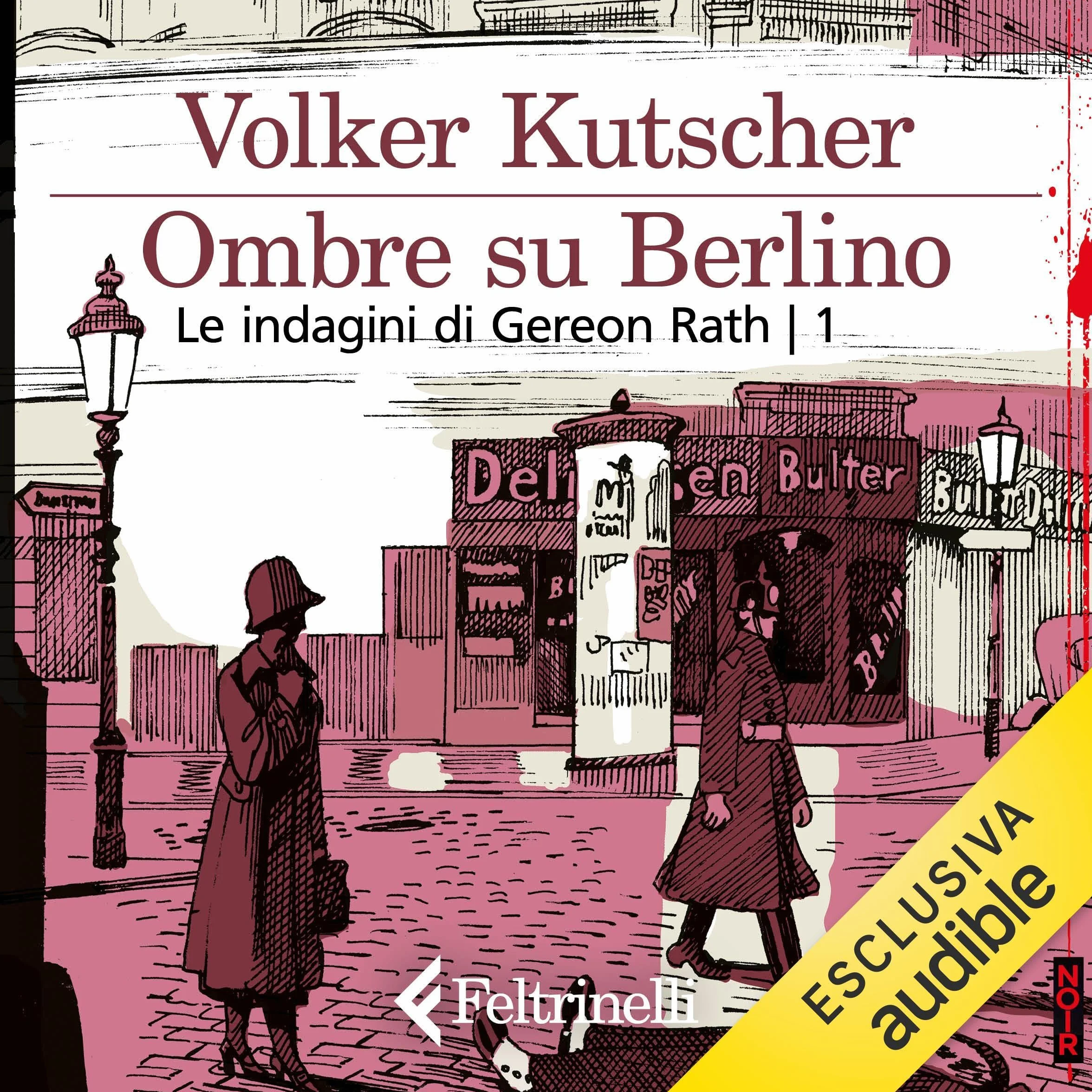 Ombre su Berlino: Le indagini di Gereon Rath | 1