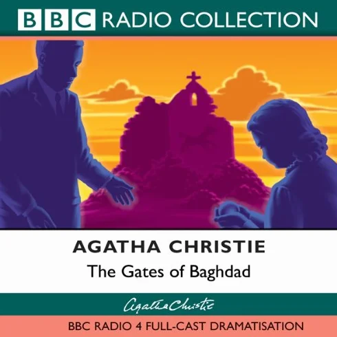 The Gates Of Baghdad