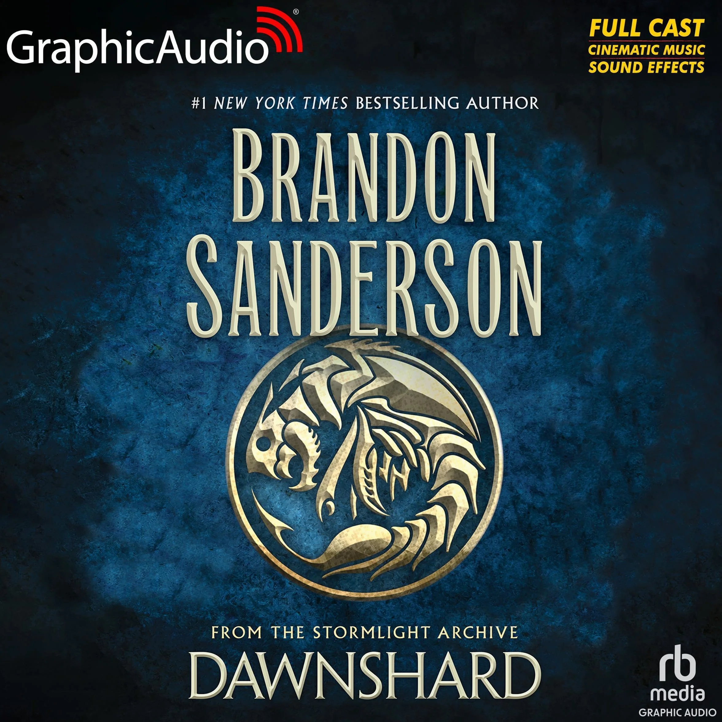 Dawnshard (Dramatized Adaptation): The Stormlight Archive
