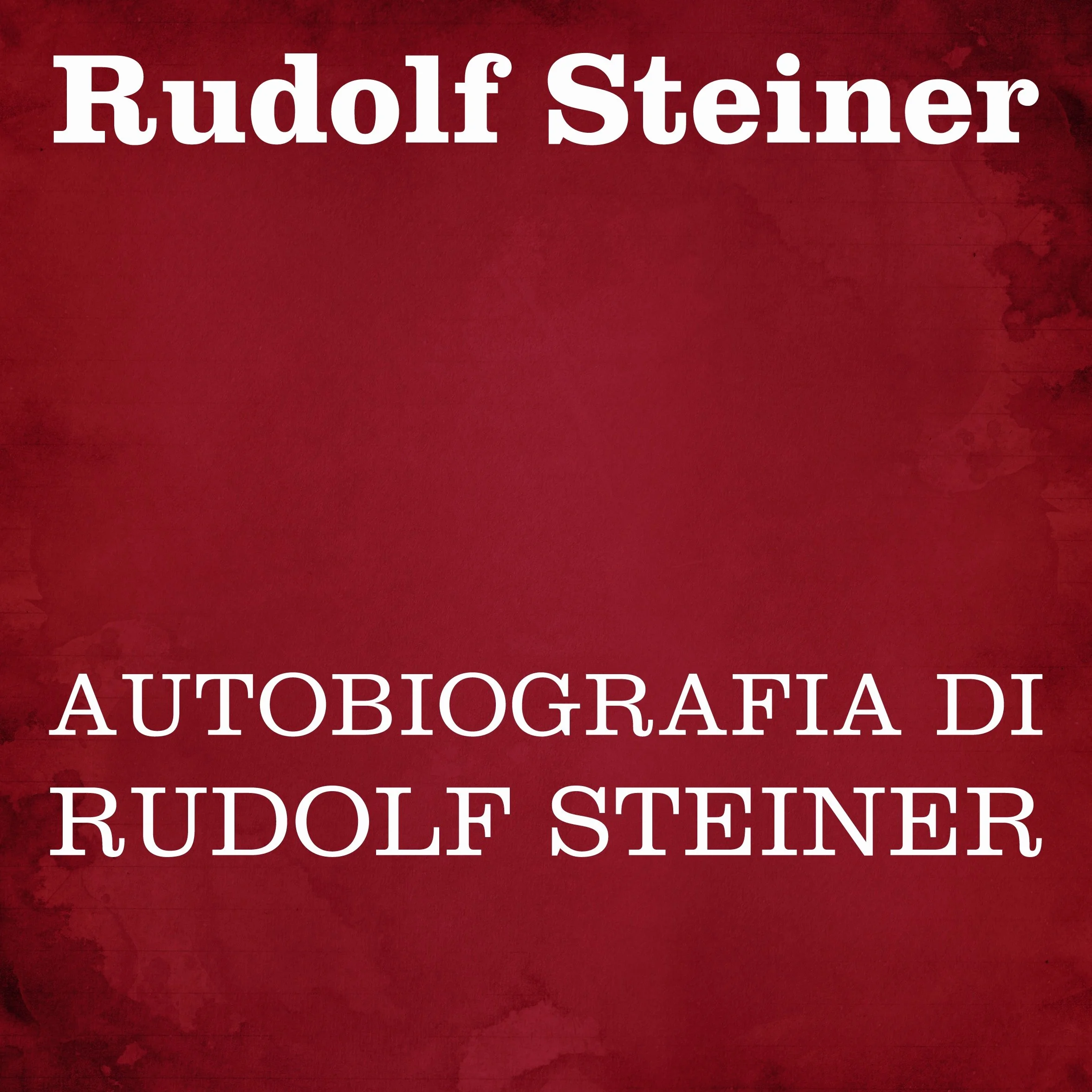 Autobiografia di Rudolf Steiner