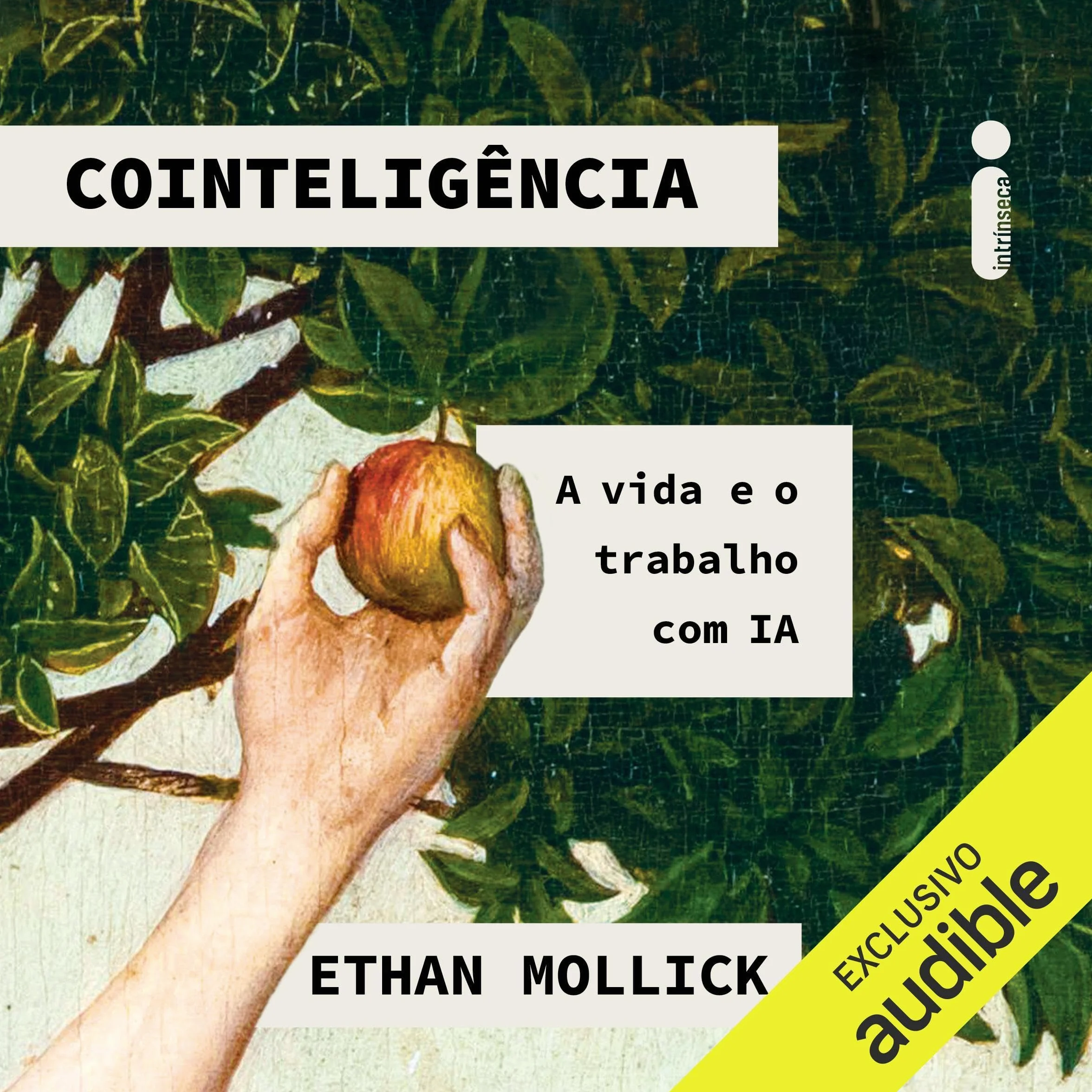 Cointeligência: A vida e o trabalho com IA