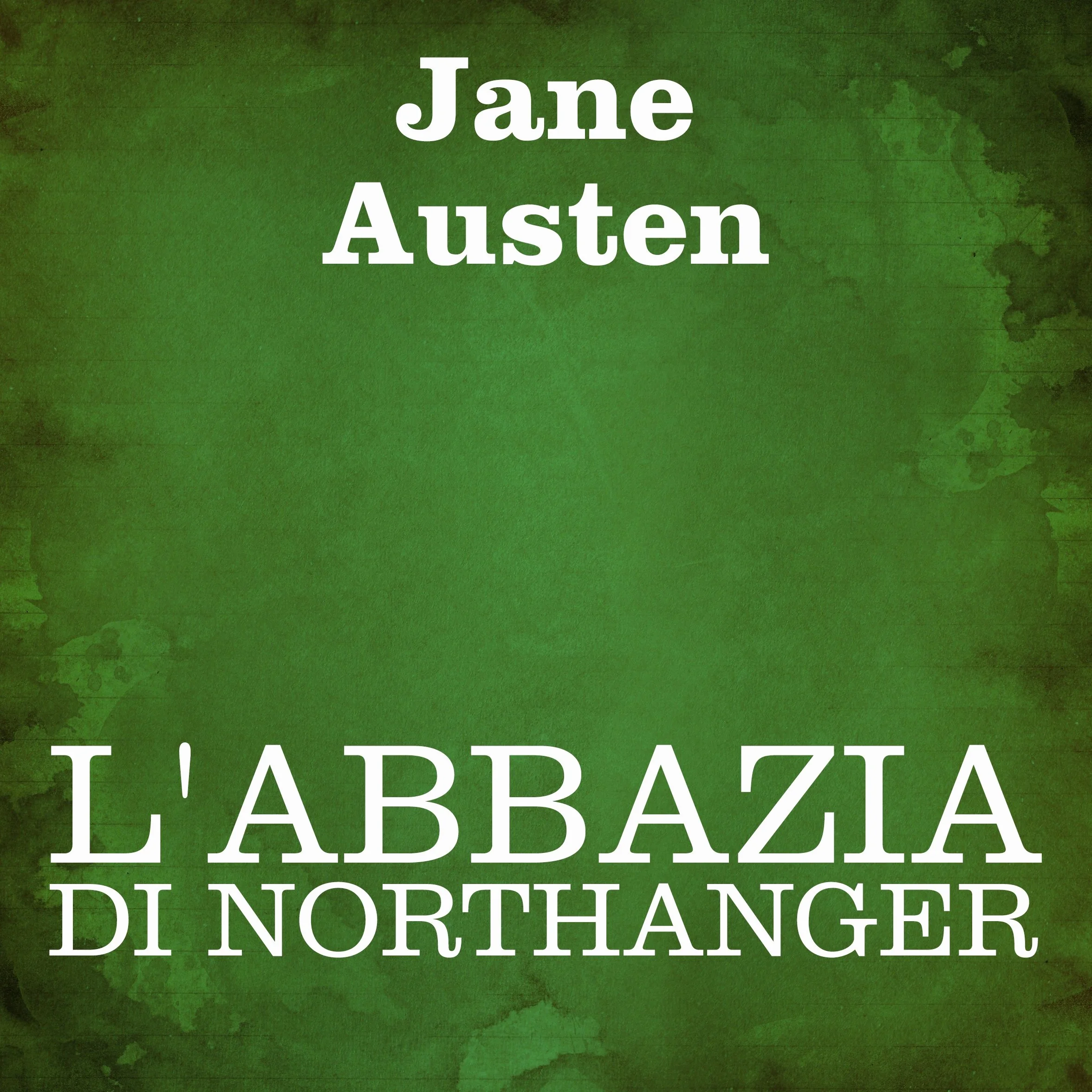 L'Abbazia di Northanger