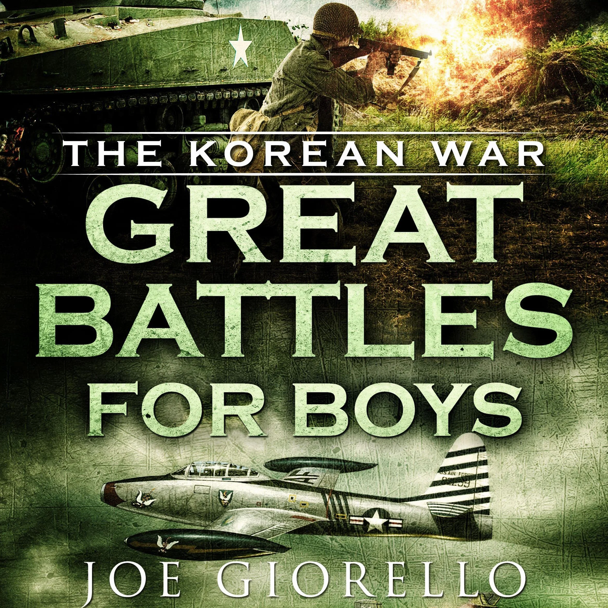 Great Battles for Boys: The Korean War