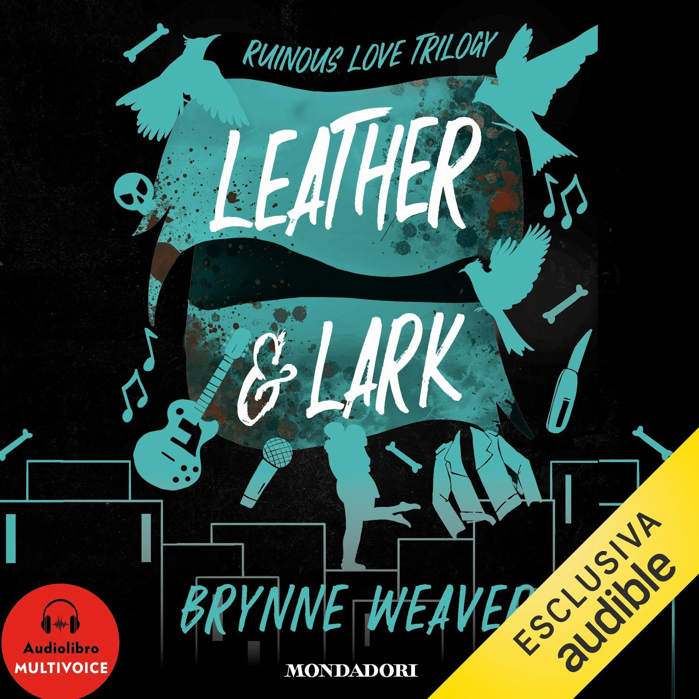 Leather & Lark: The Ruinous Love, Vol. 2