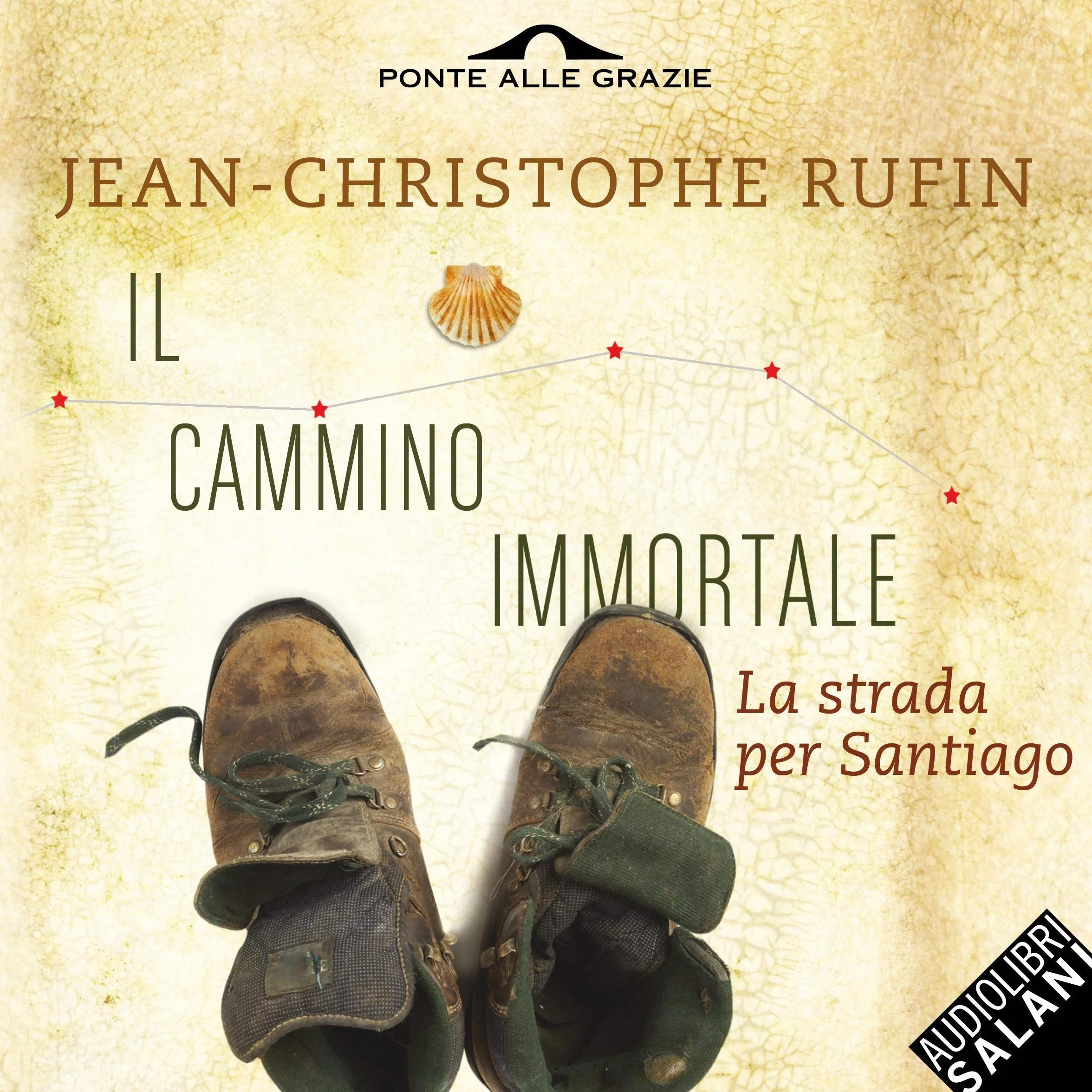 Il cammino immortale: La strada per Santiago